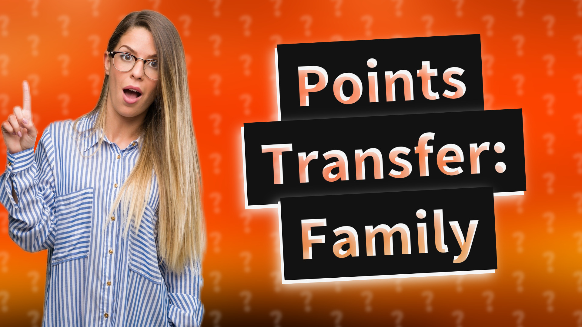 Points Transfer: Family