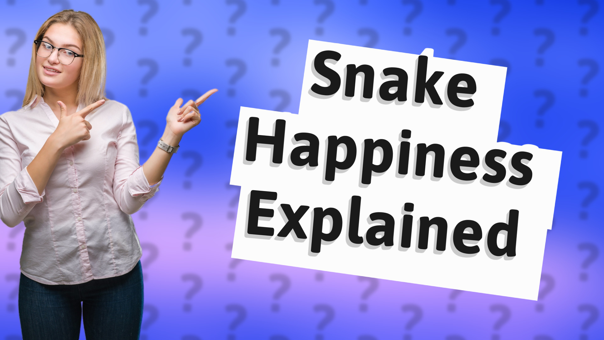 Snake Happiness Explained