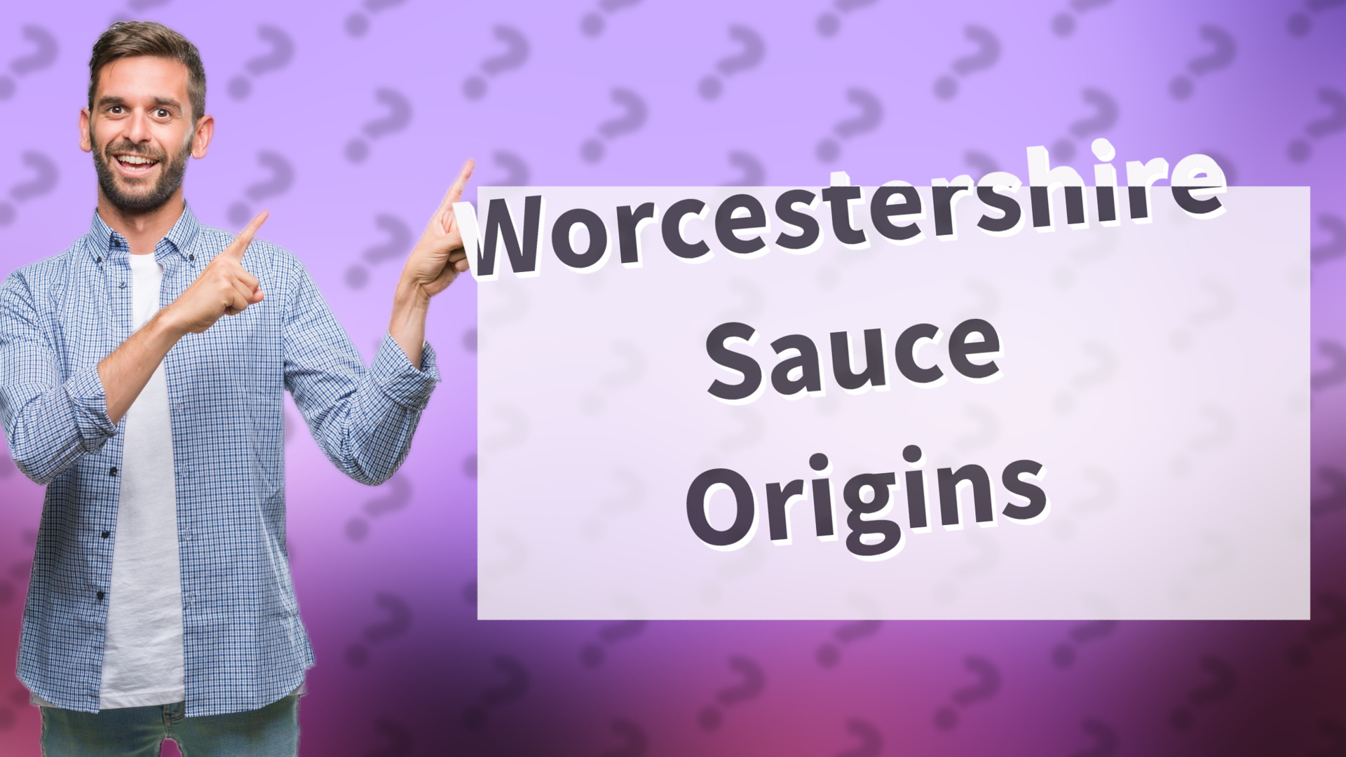 Worcestershire Sauce Origins