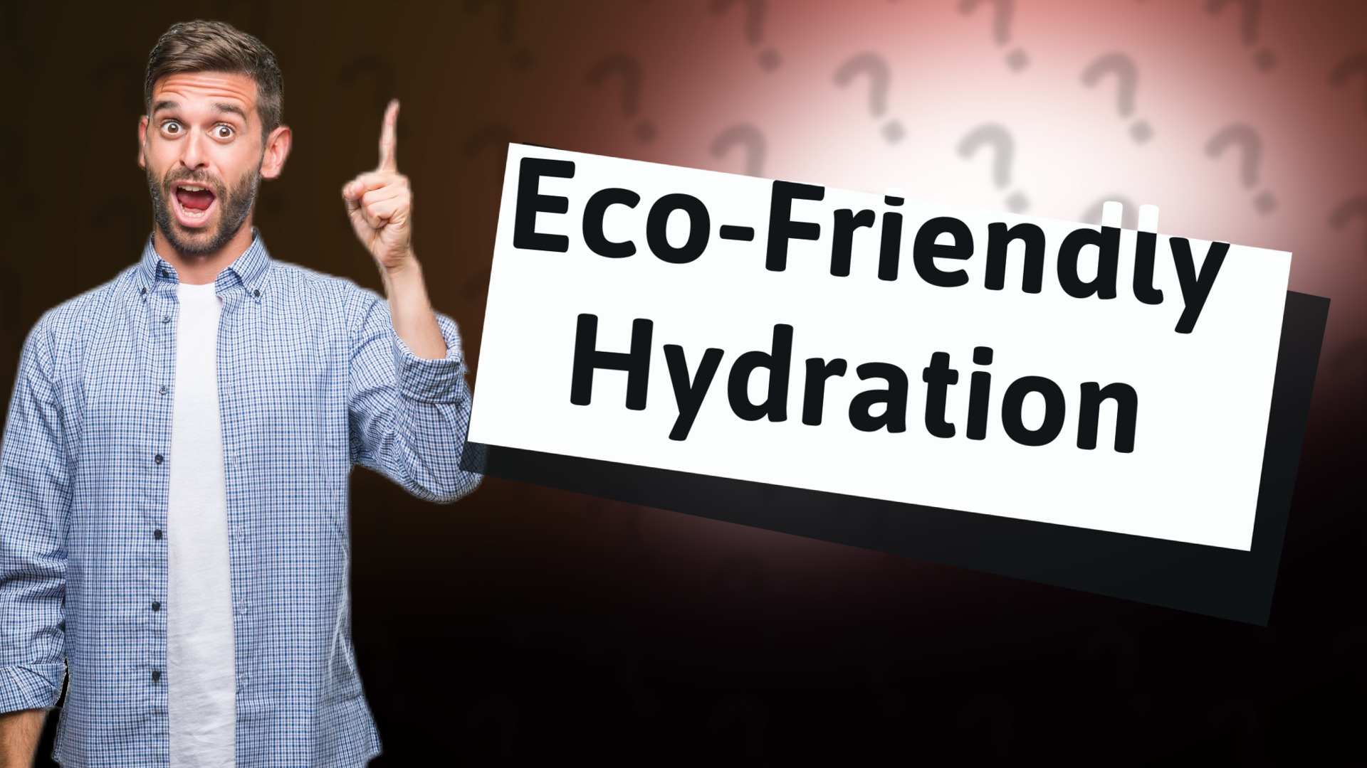 Eco-Friendly Hydration