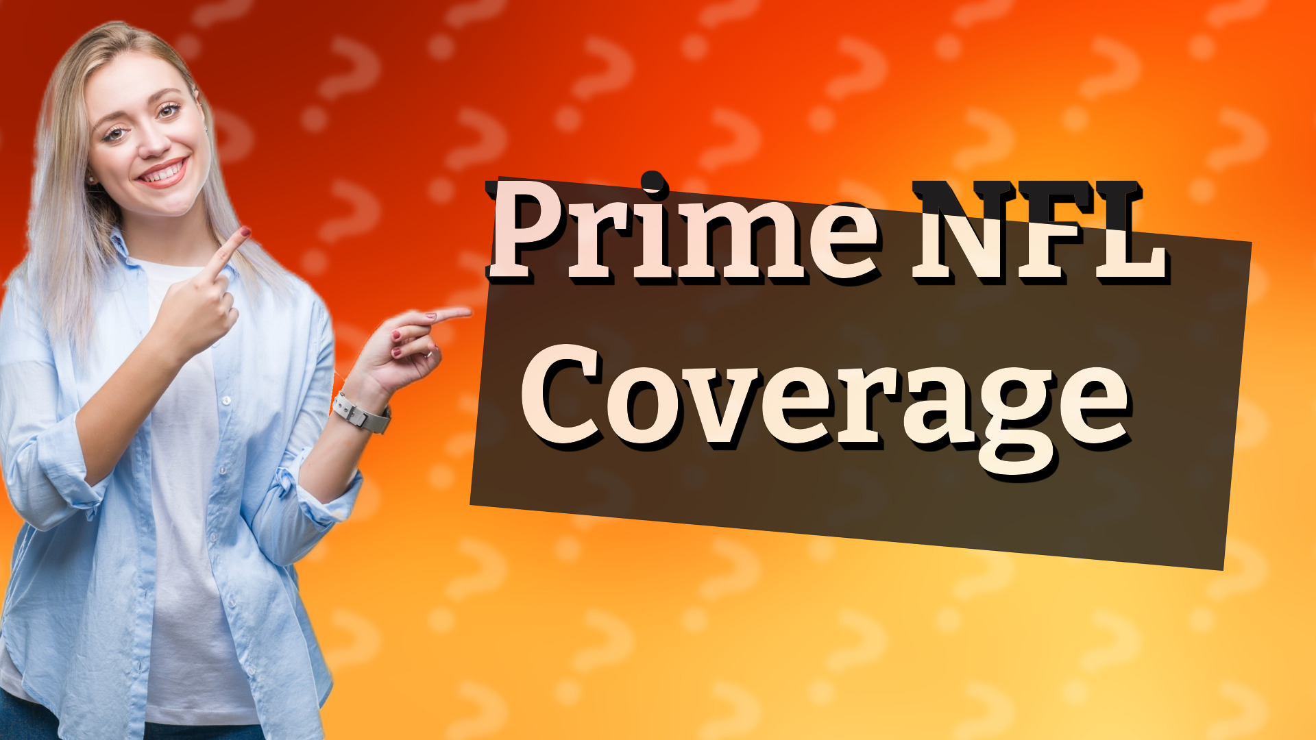 Prime NFL Coverage