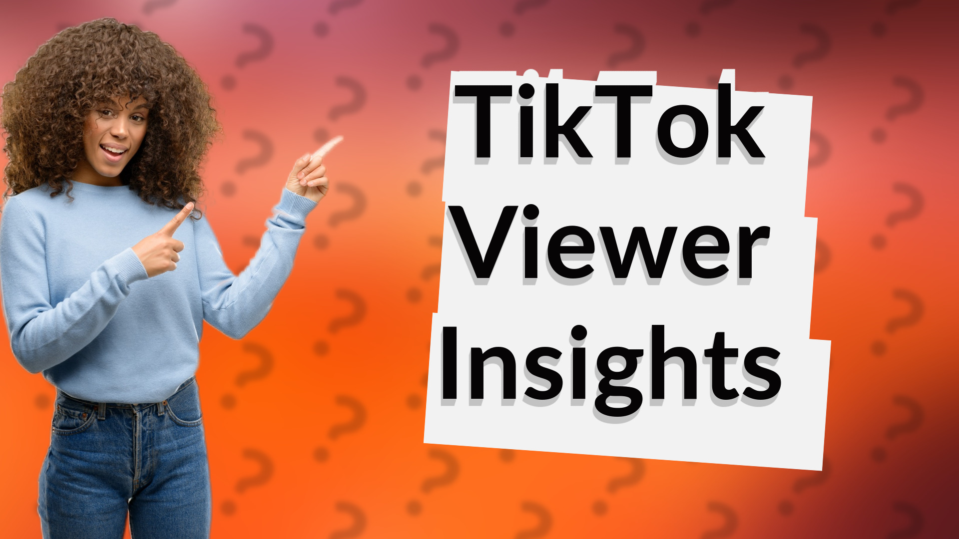 TikTok Viewer Insights