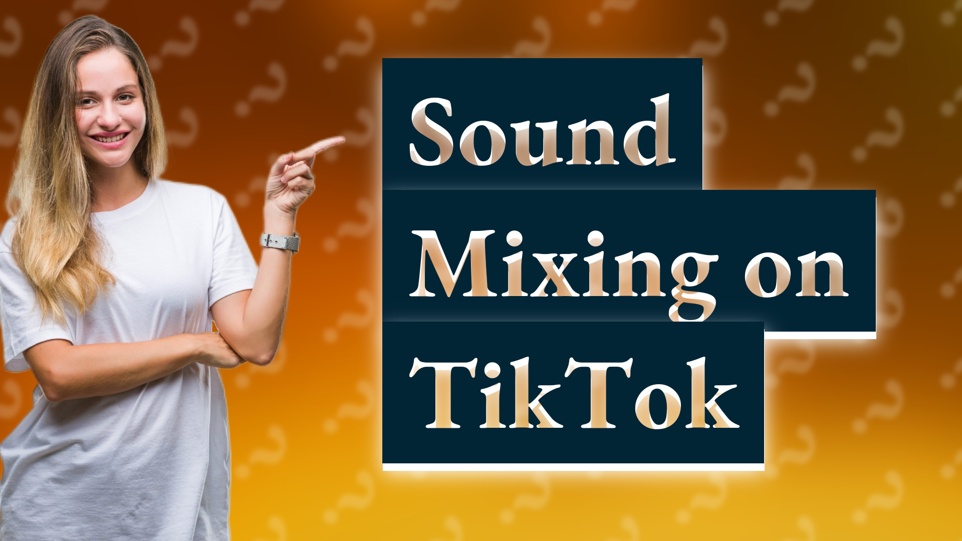 Sound Mixing on TikTok