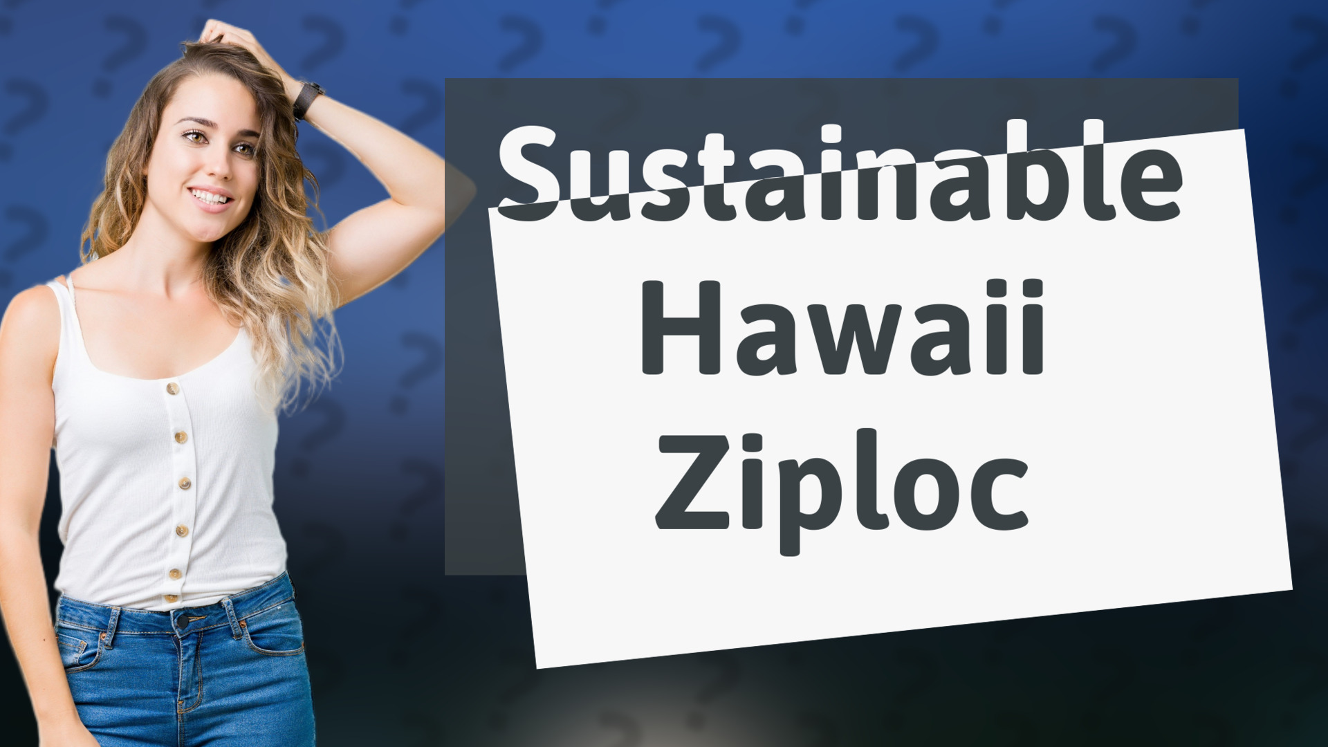 Sustainable Hawaii Ziploc