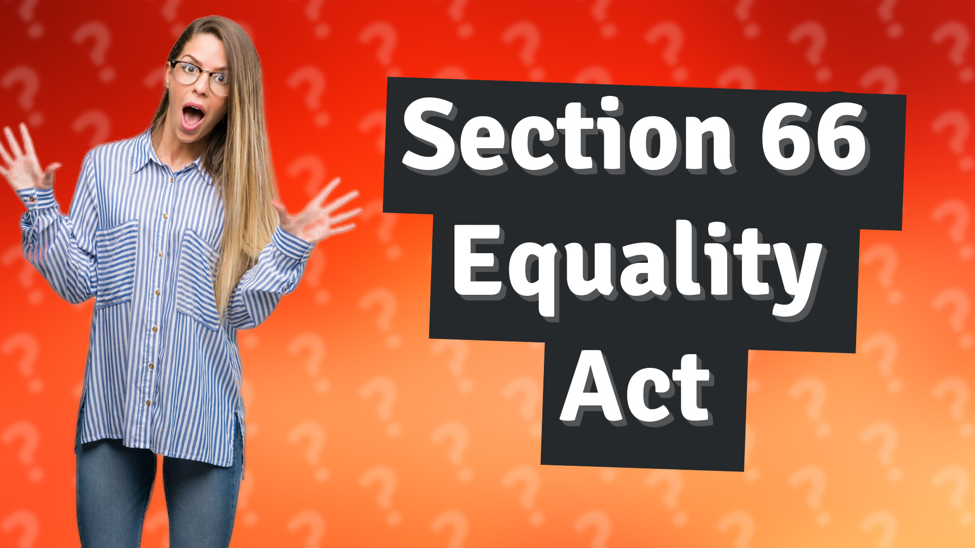 Section 66 Equality Act