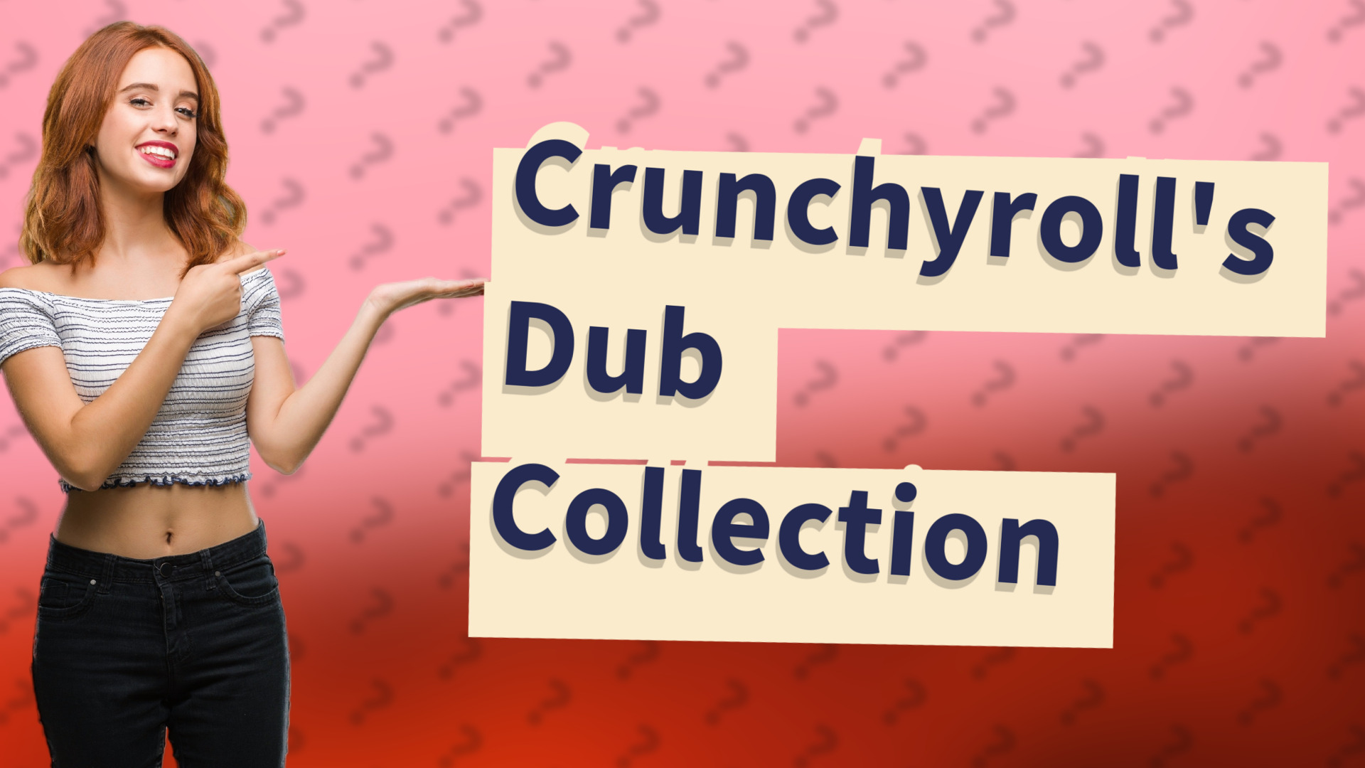 Crunchyroll's Dub Collection