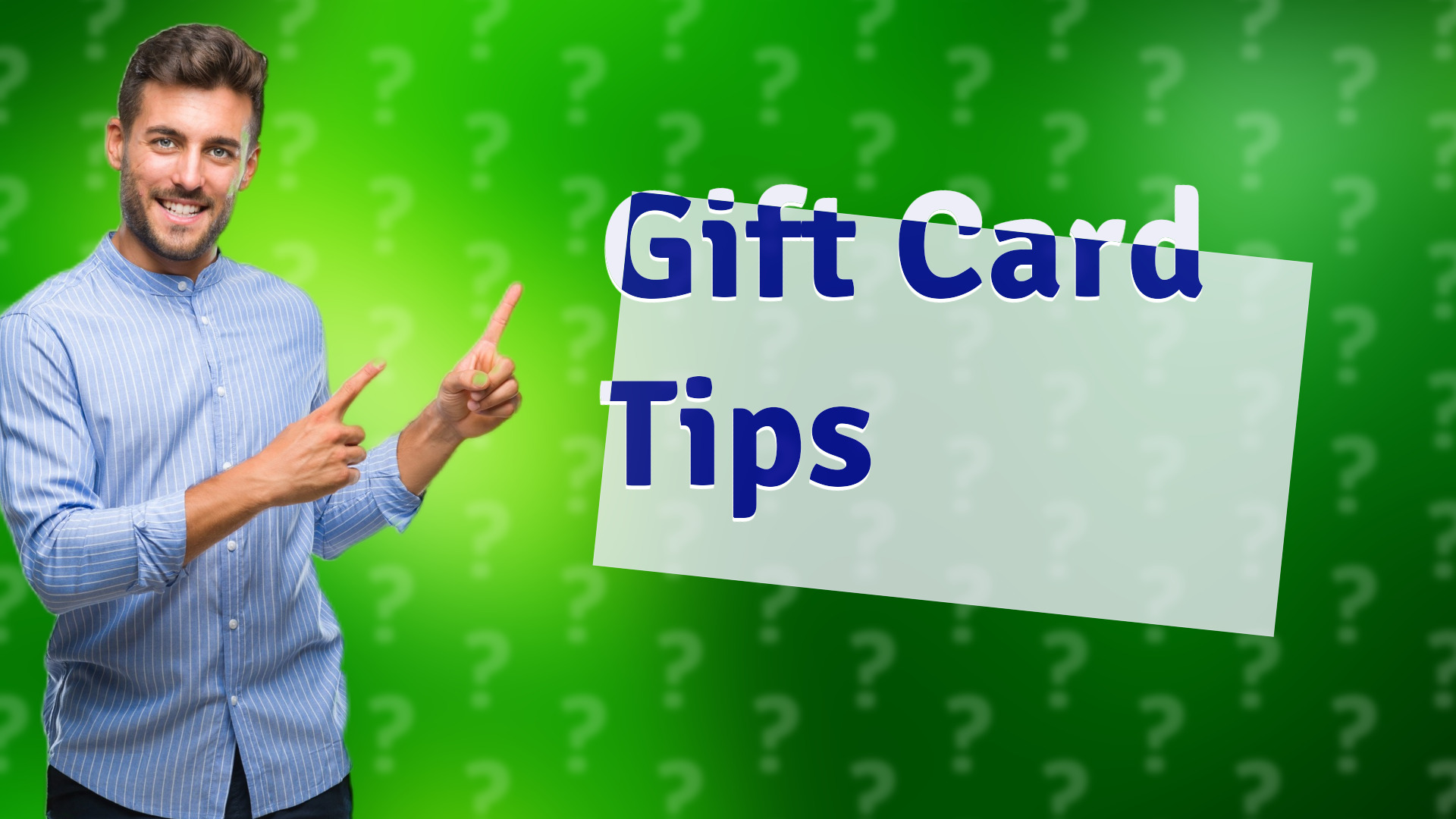 Gift Card Tips