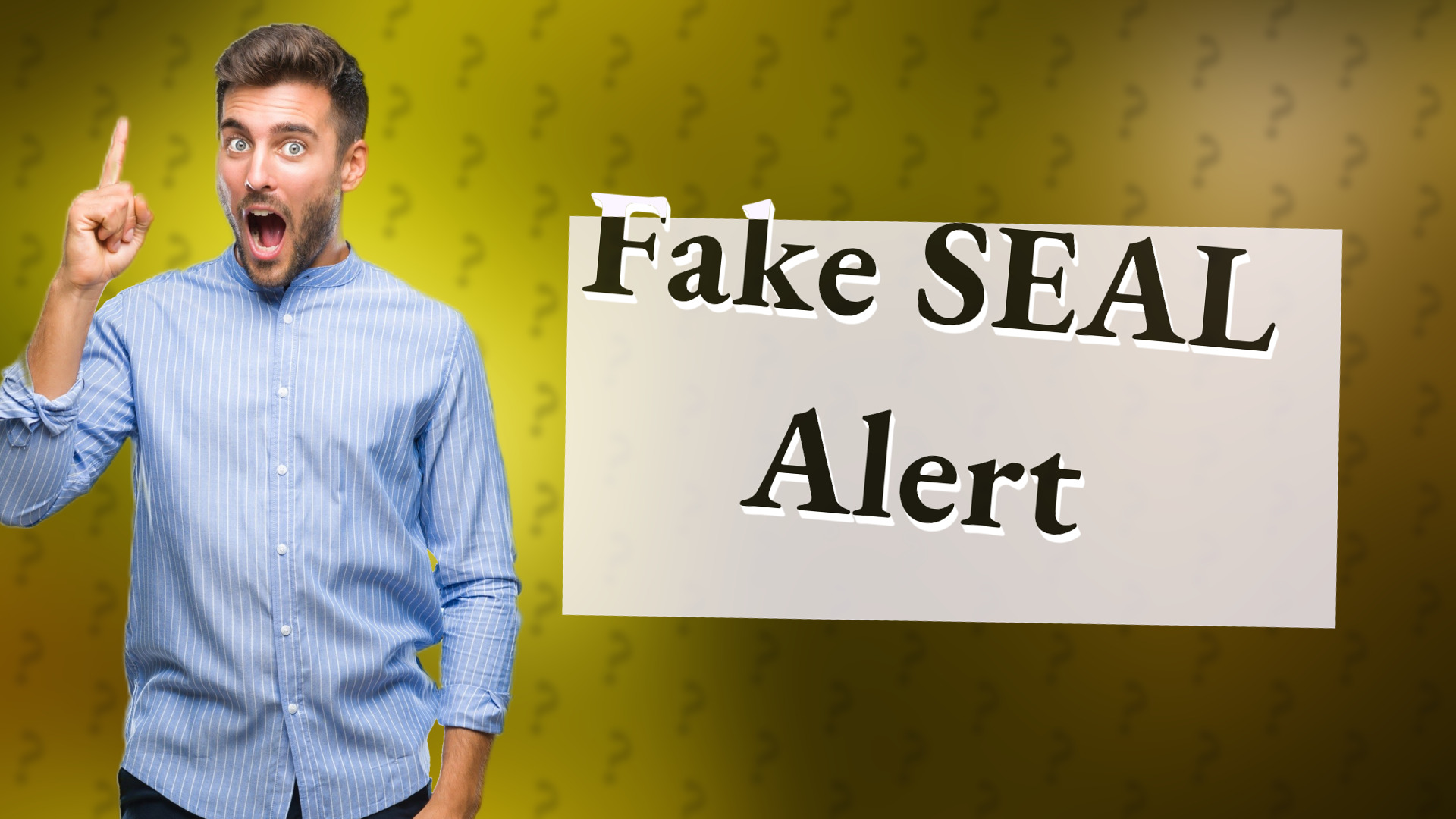 Fake SEAL Alert