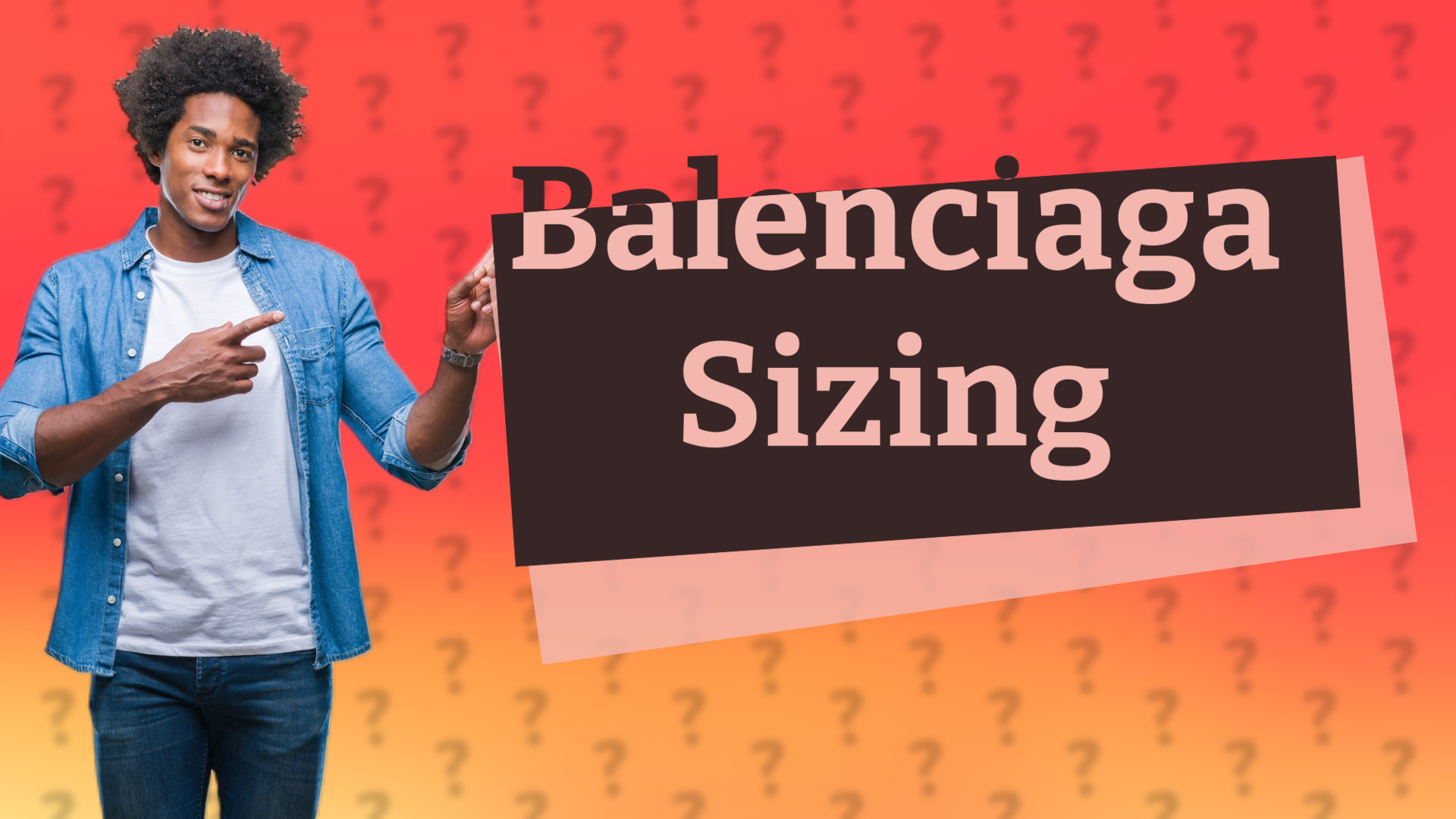 Balenciaga Sizing