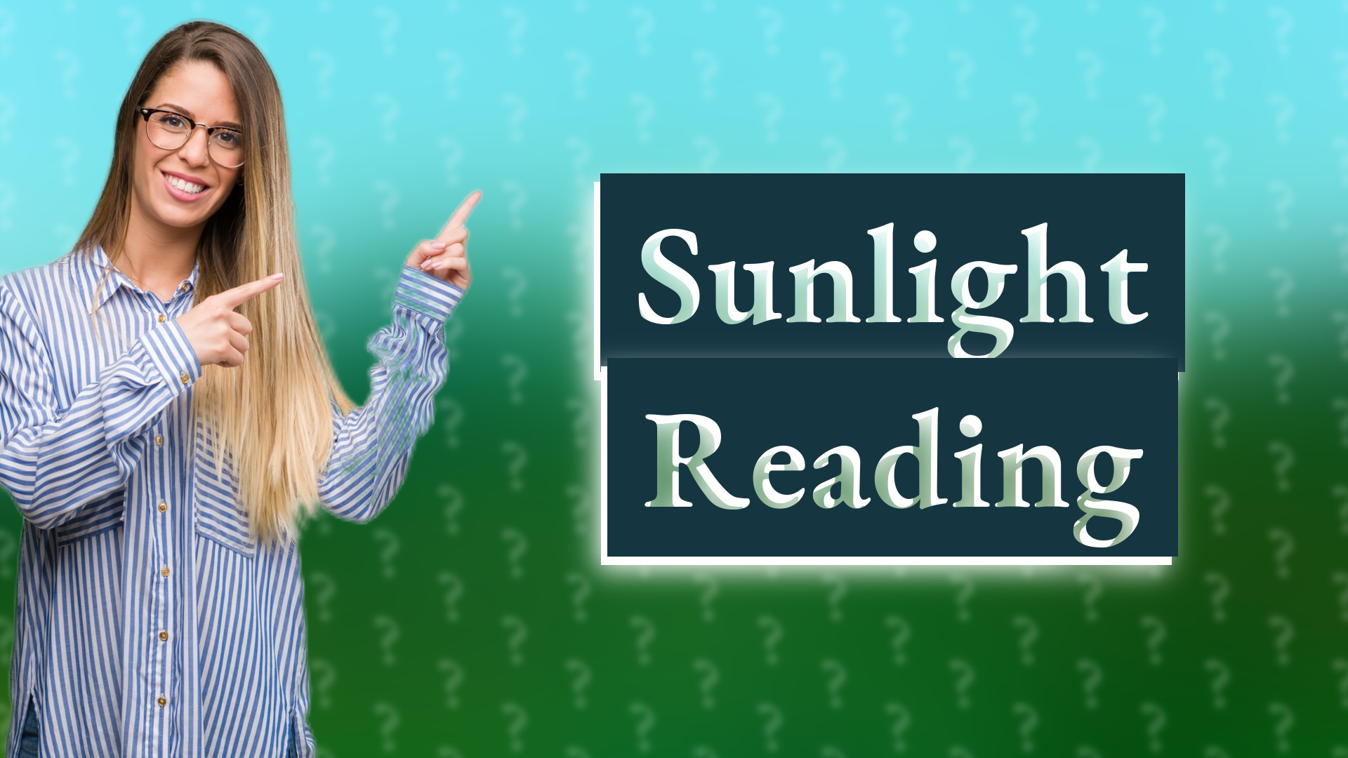 Sunlight Reading