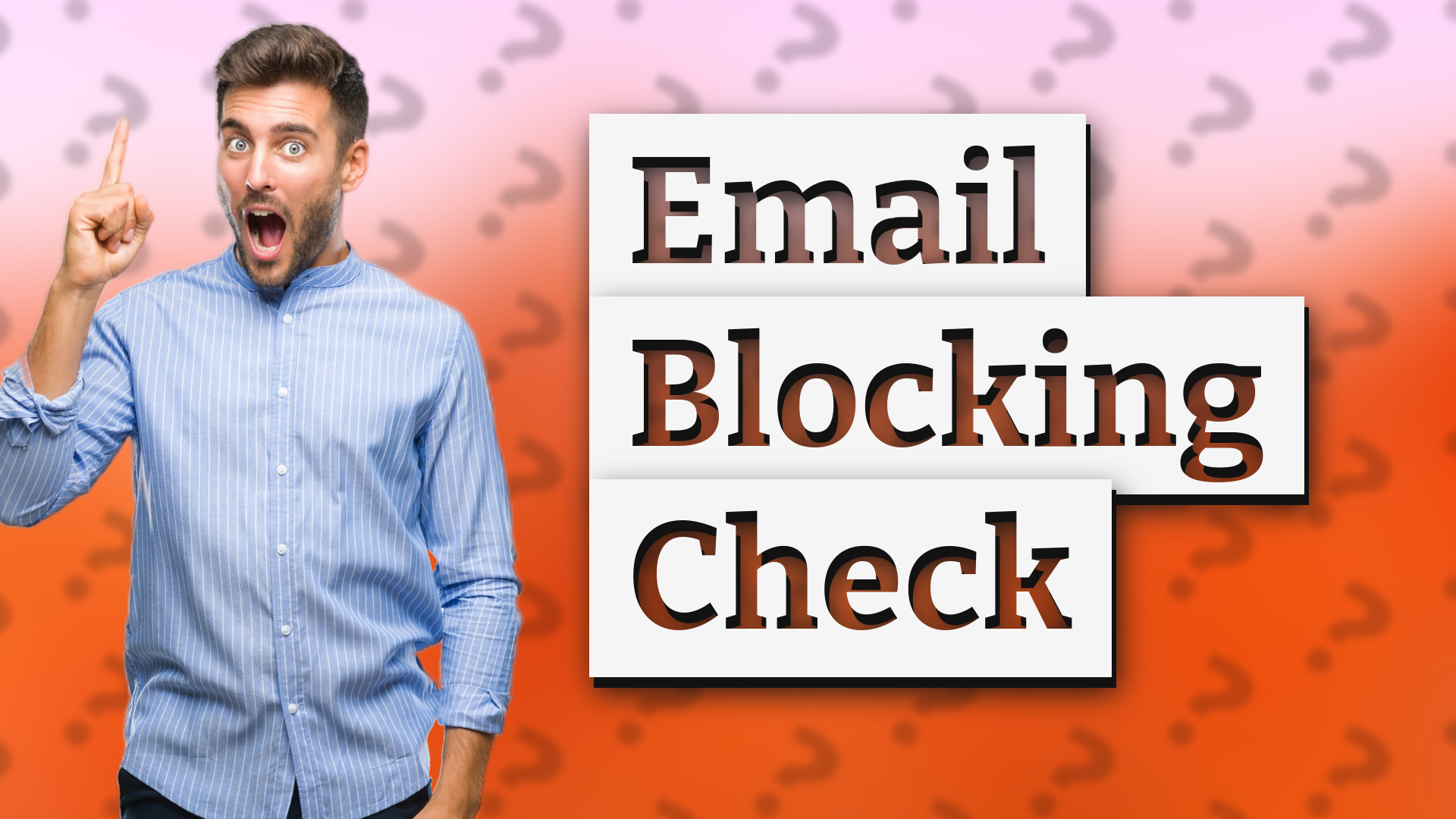 Email Blocking Check