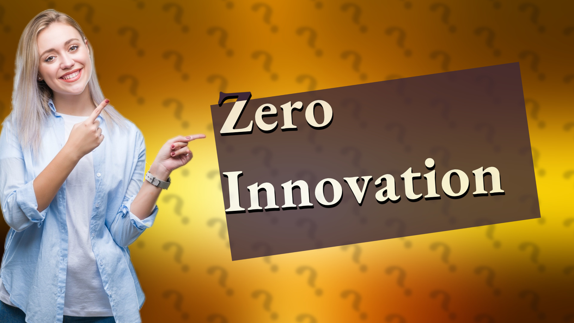 Zero Innovation