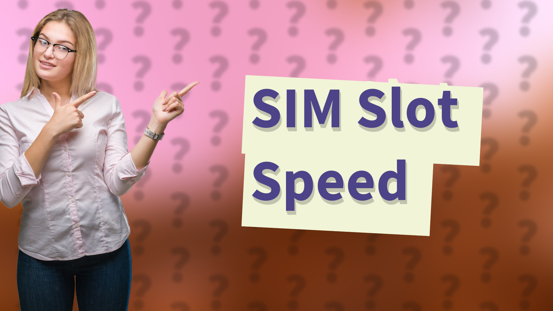 SIM Slot Speed