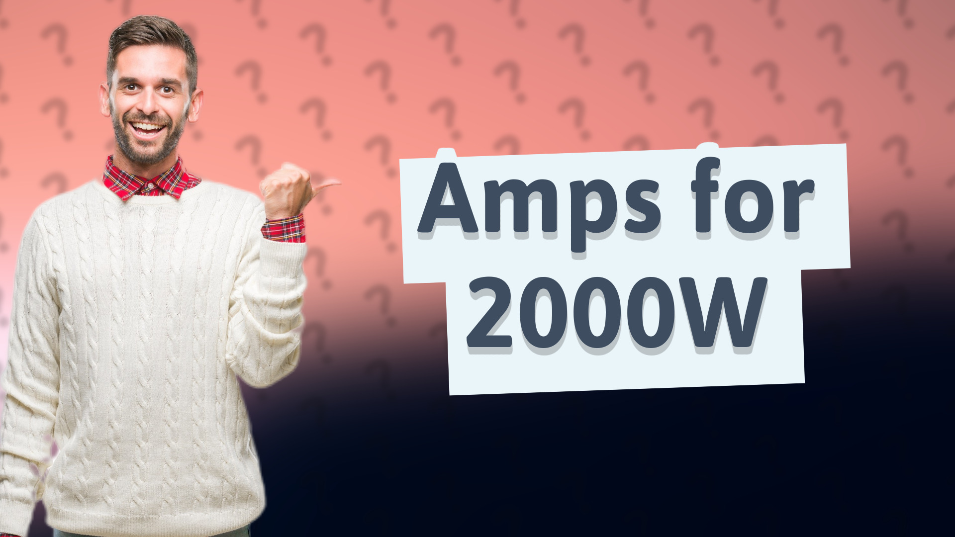 Amps for 2000W