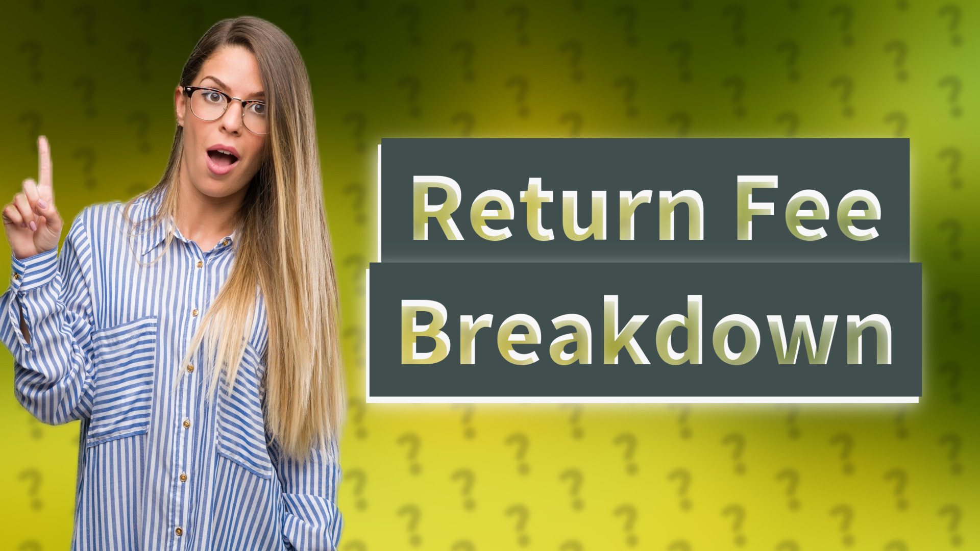 Return Fee Breakdown