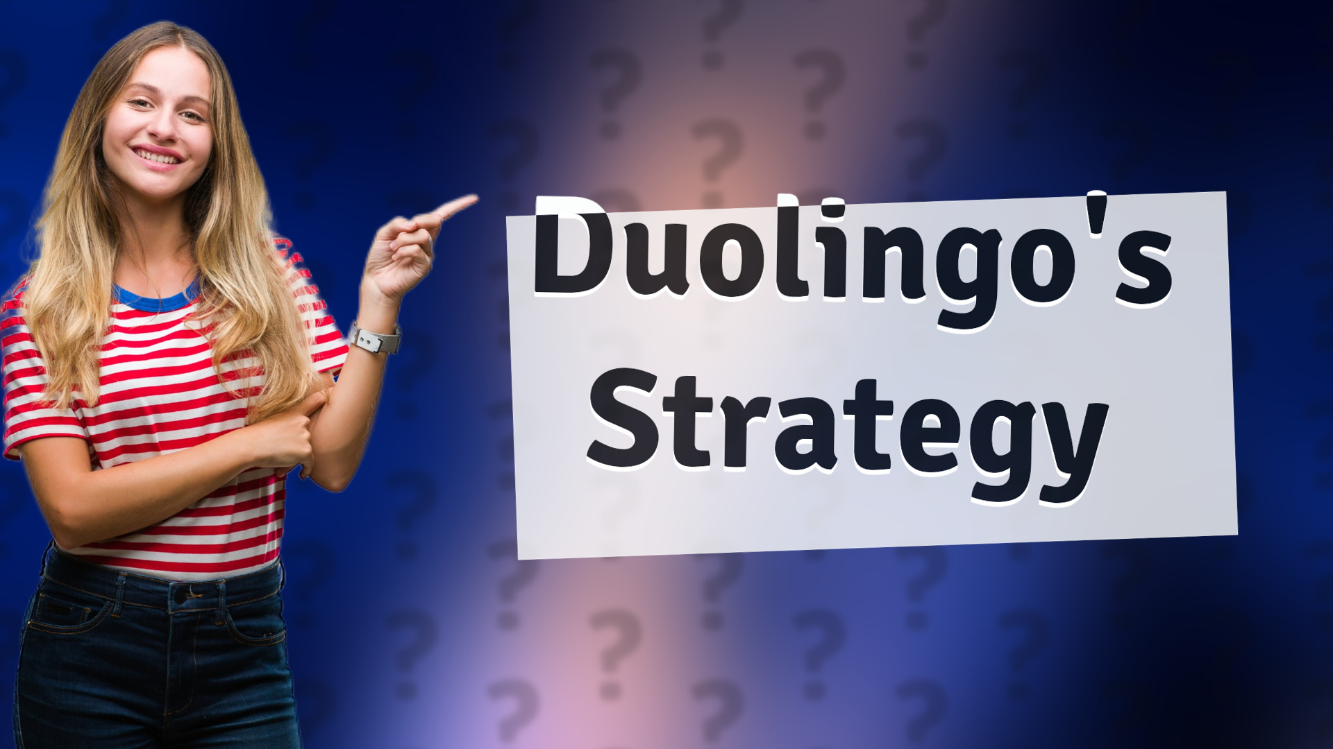 Duolingo's Strategy