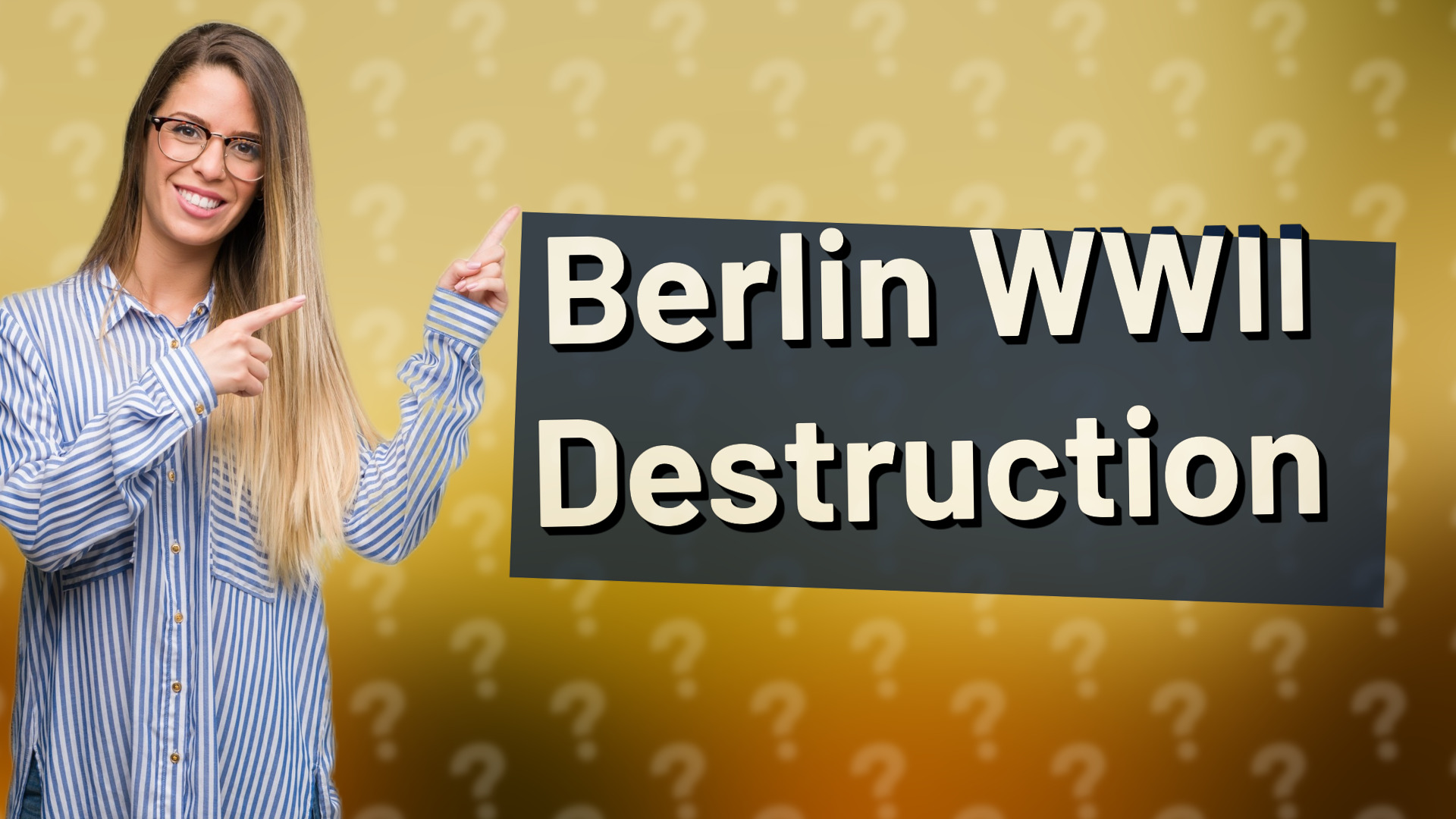 Berlin WWII Destruction