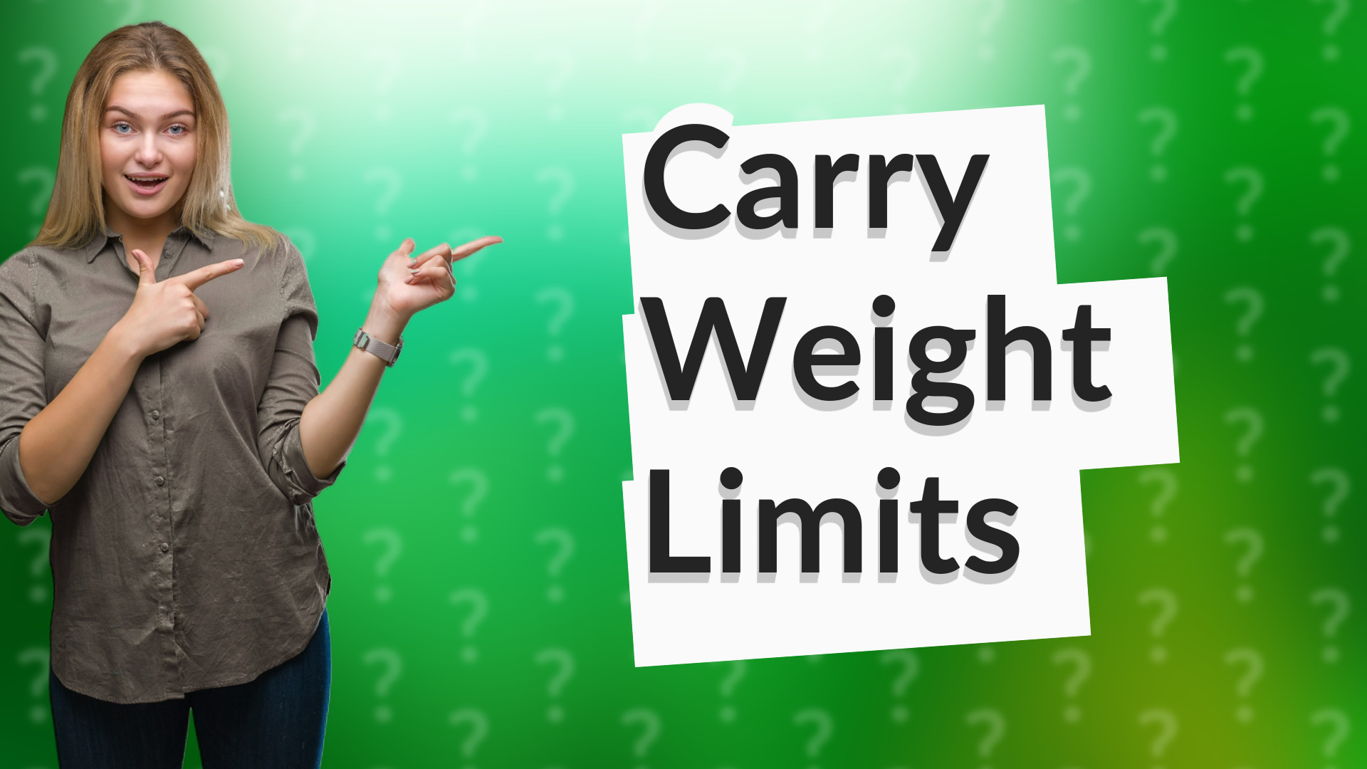 Carry Weight Limits