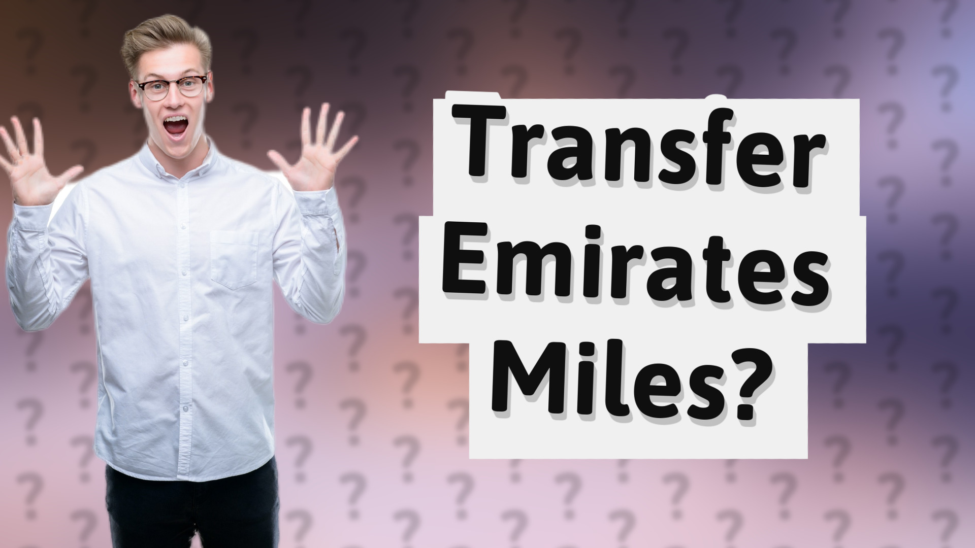 Transfer Emirates Miles?