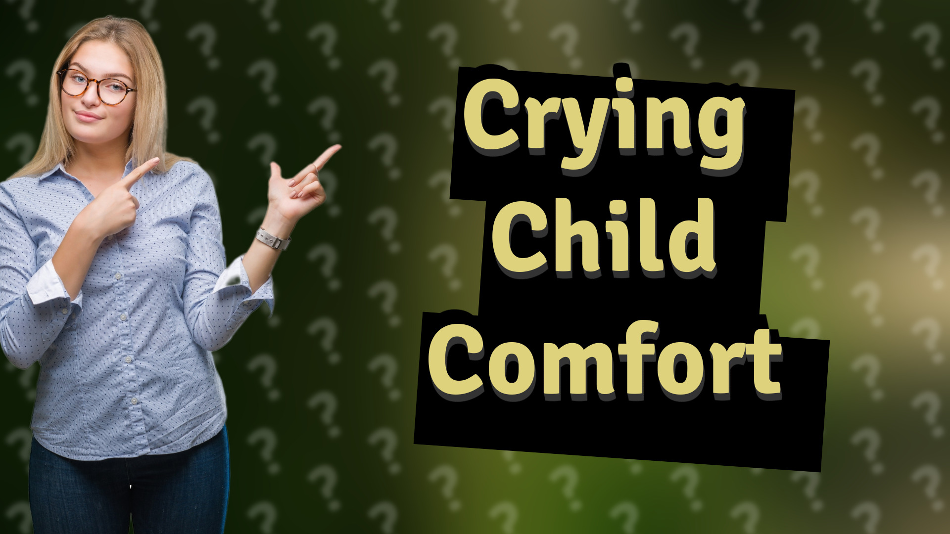 Crying Child Comfort