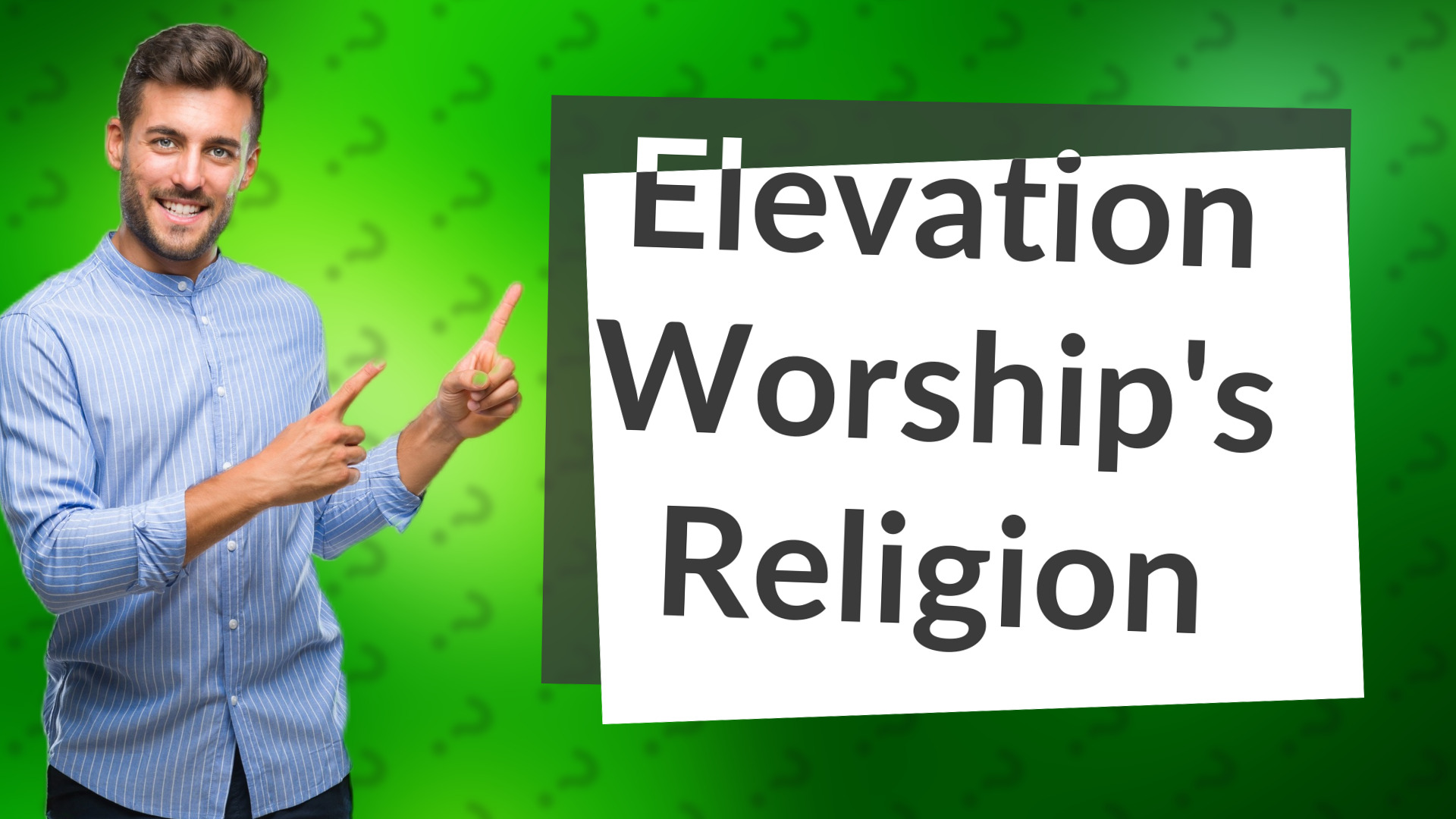 Elevation Worship's Religion