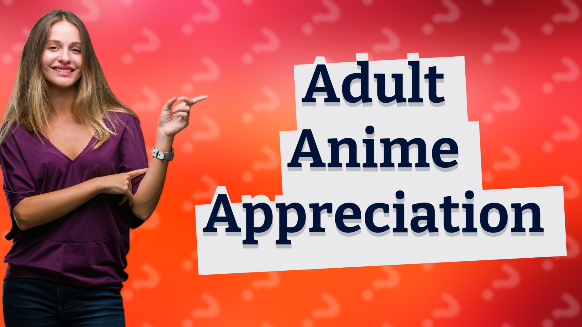 Adult Anime Appreciation