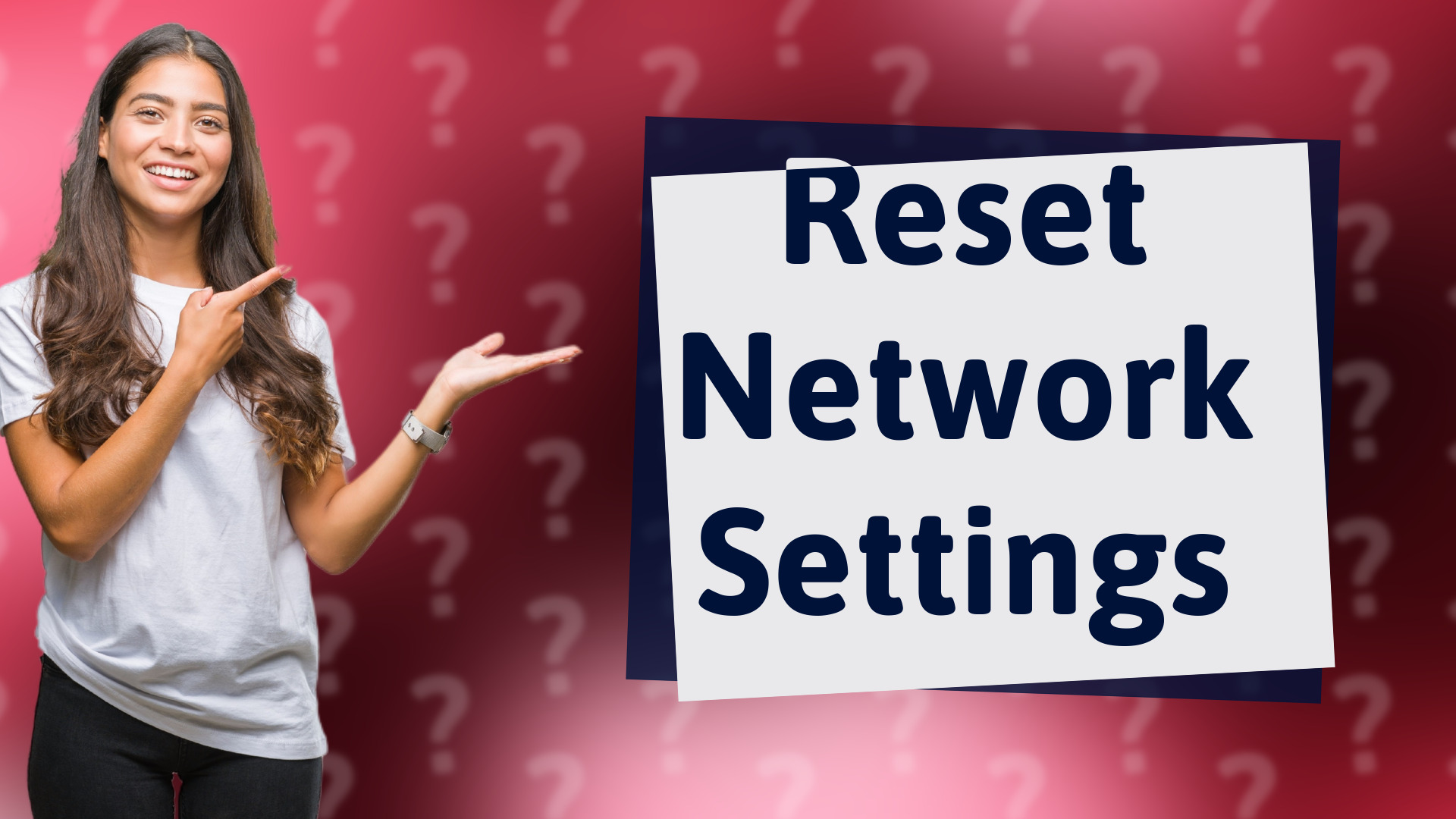 Reset Network Settings