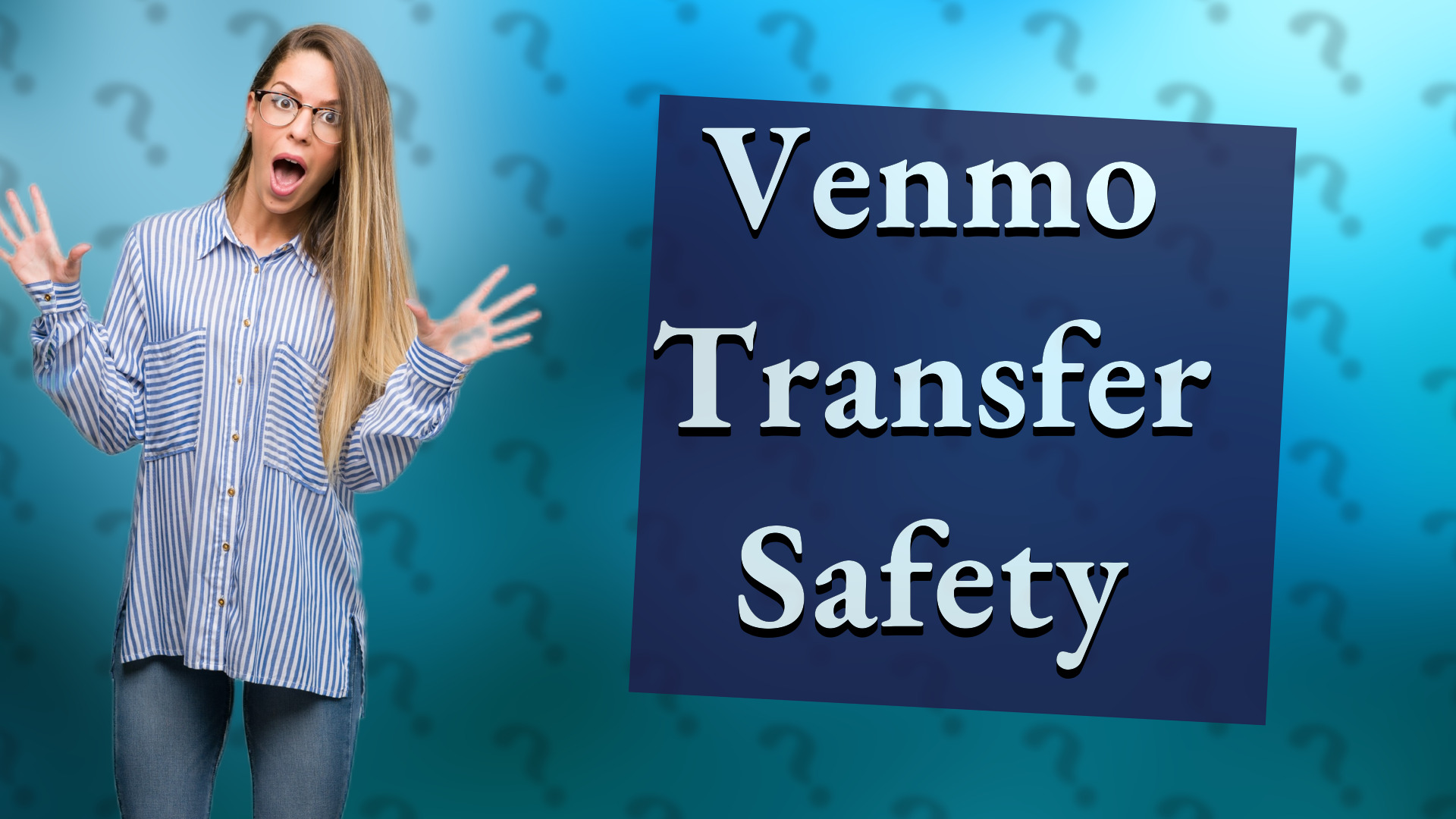 Venmo Transfer Safety
