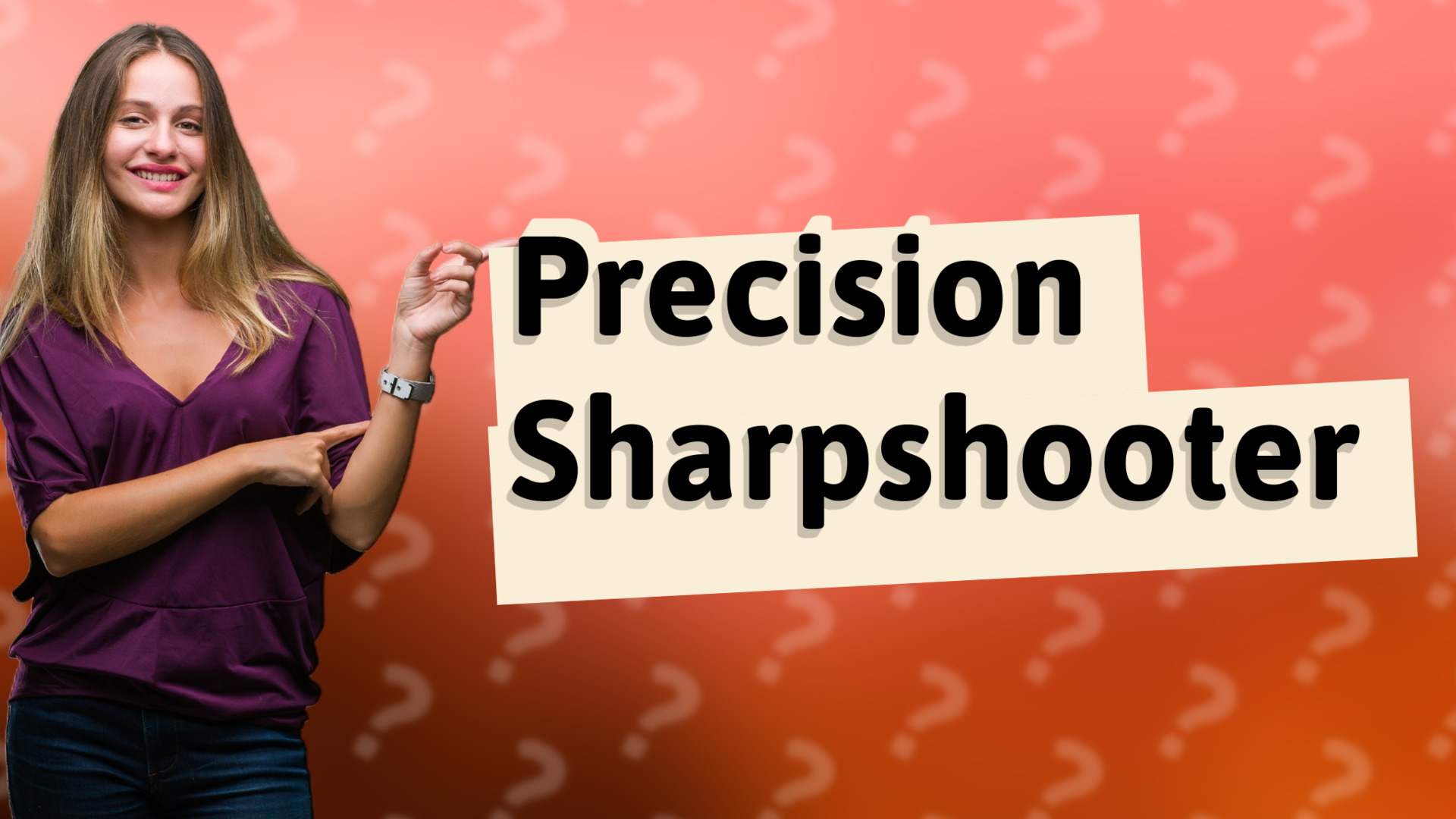 Precision Sharpshooter