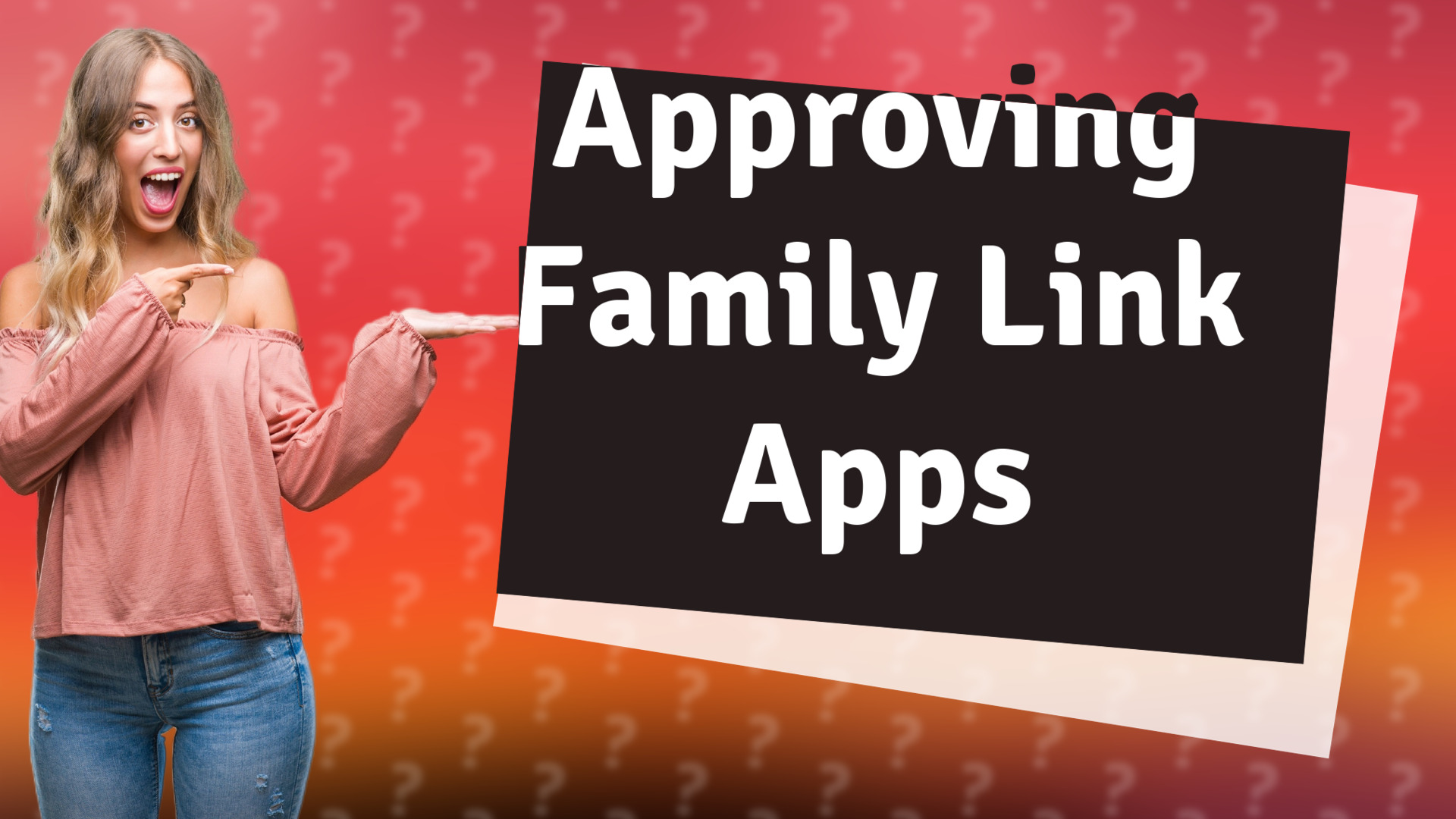 Approving Family Link Apps