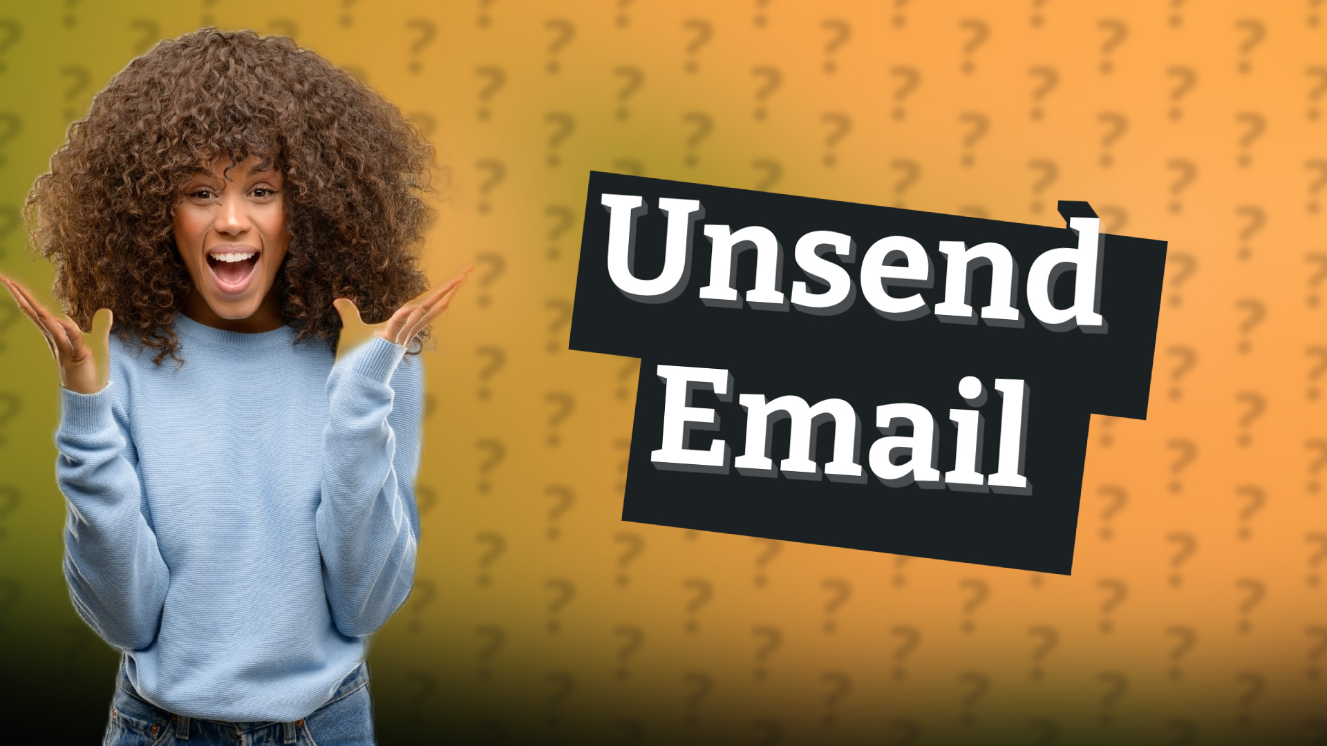 Unsend Email