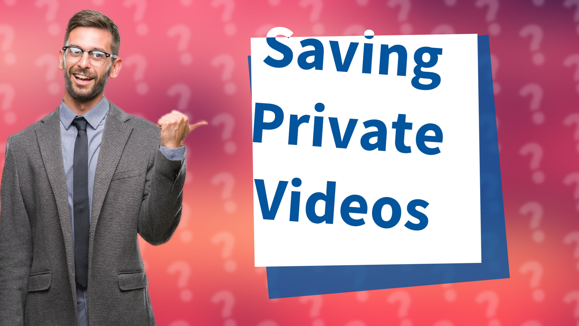 Saving Private Videos