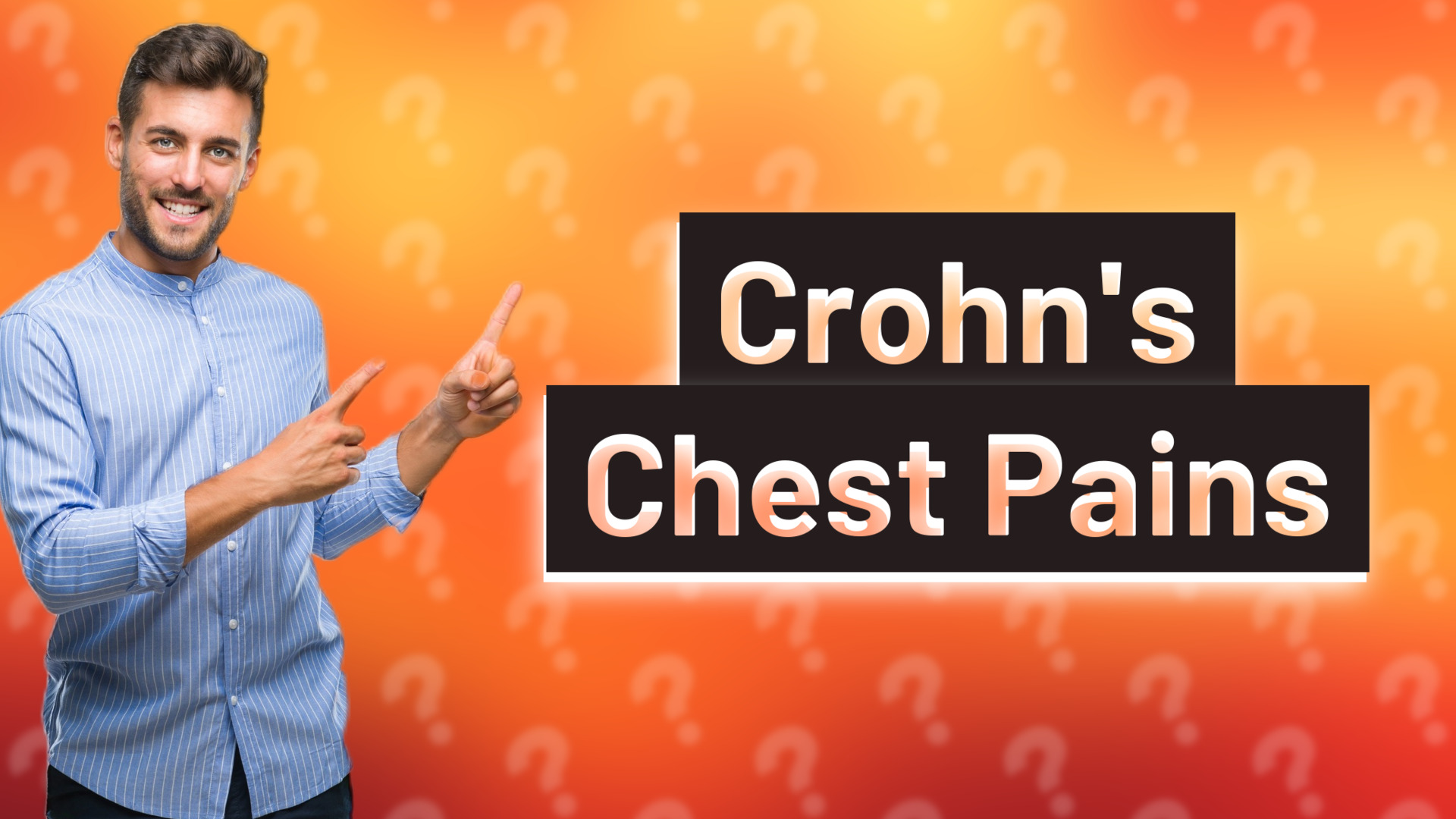 Crohn's Chest Pains