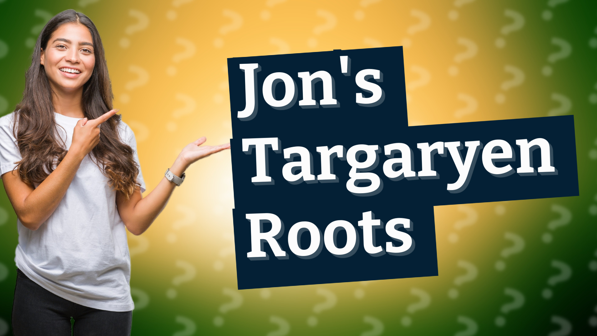 Jon's Targaryen Roots