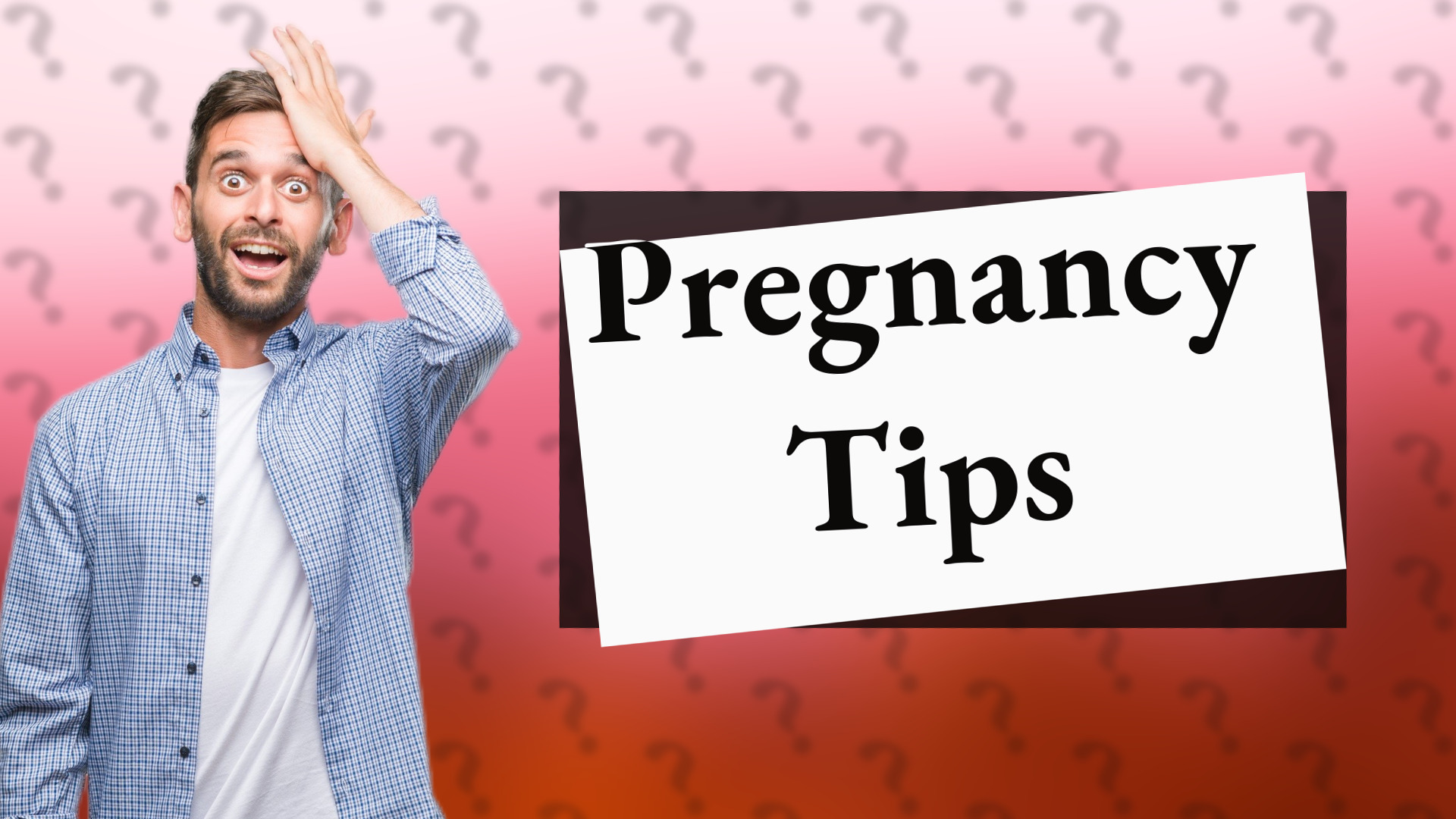 Pregnancy Tips
