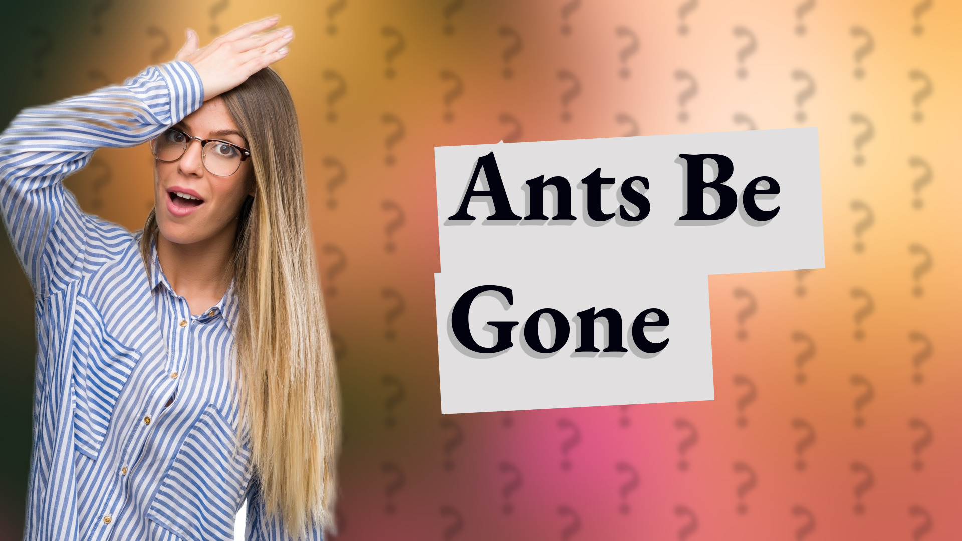 Ants Be Gone