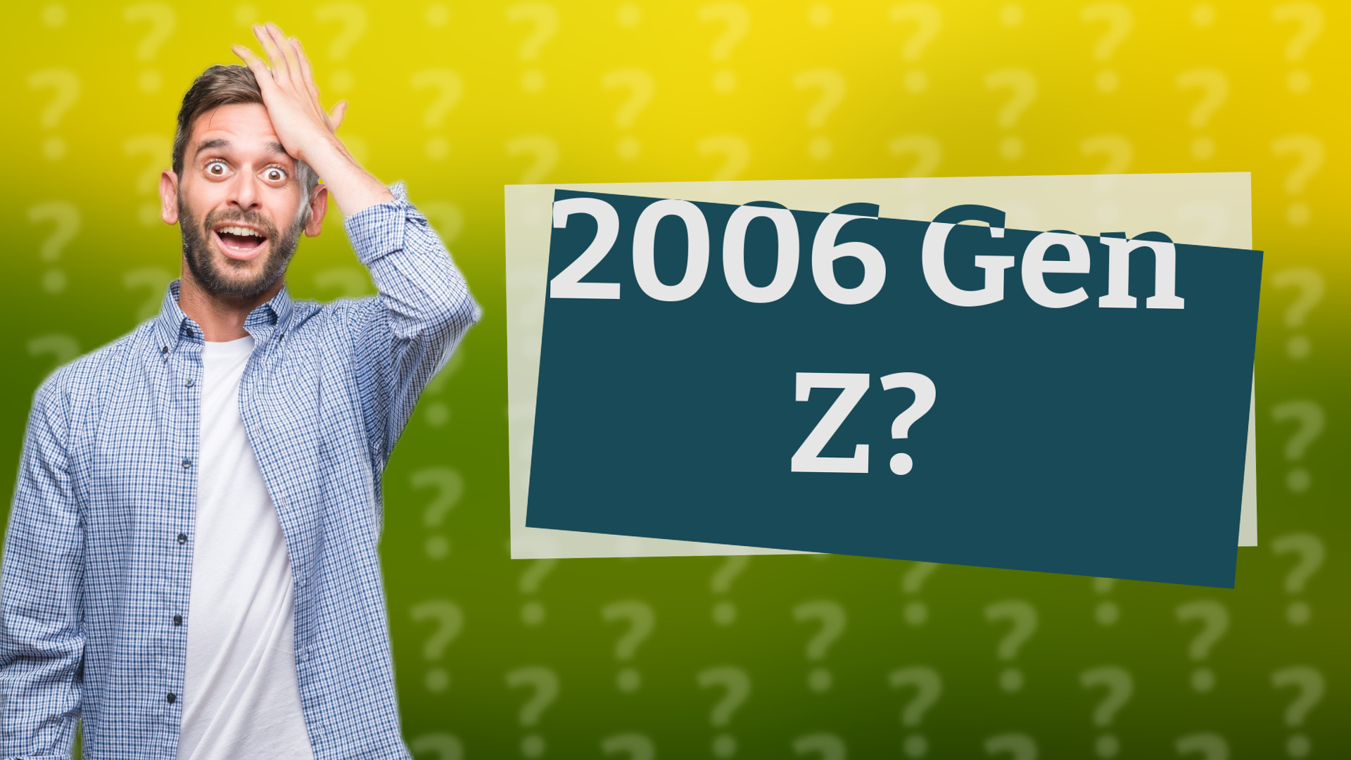 2006 Gen Z?