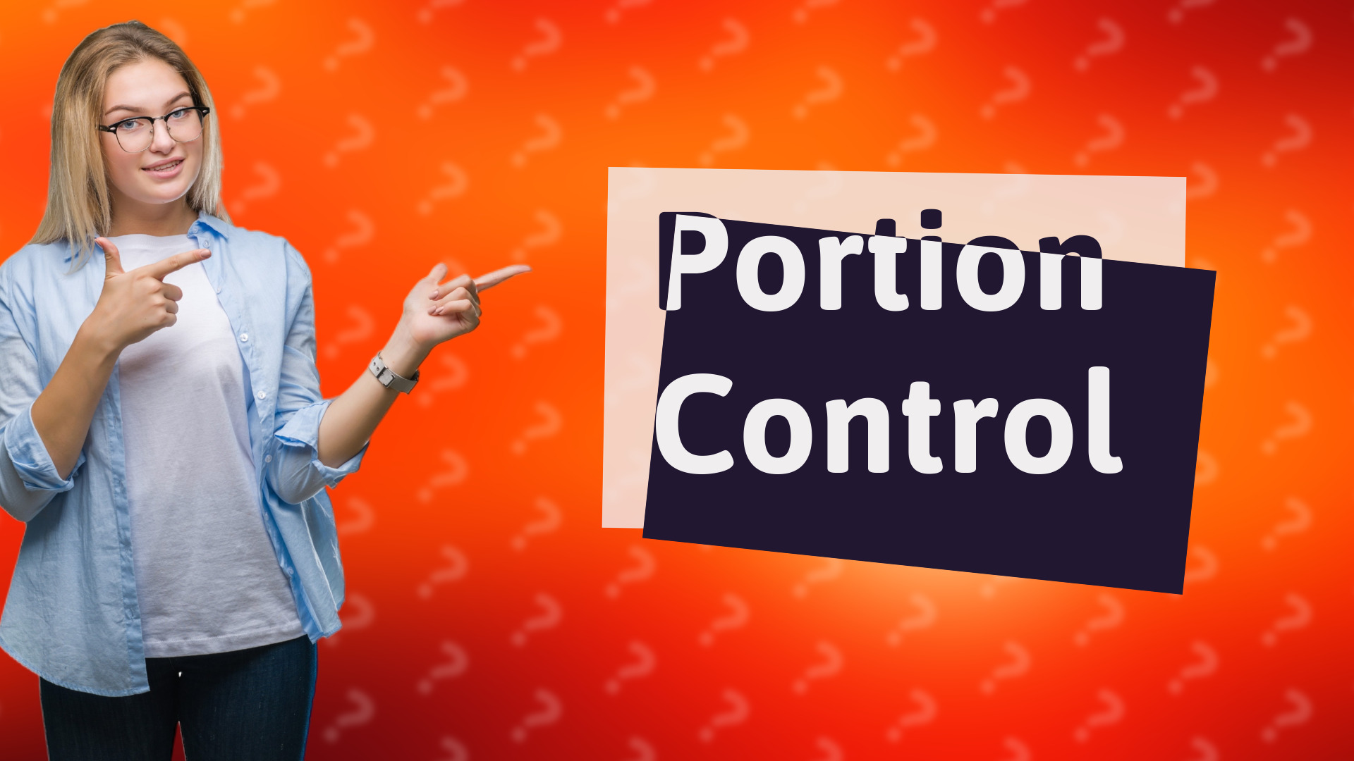 Portion Control