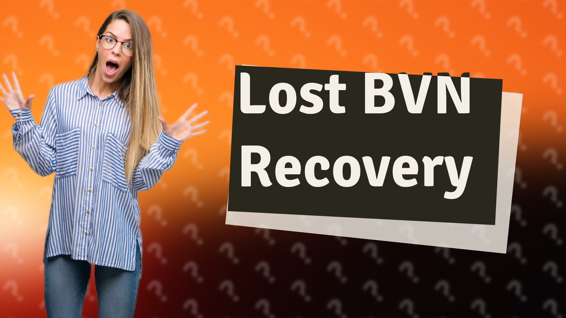 Lost BVN Recovery