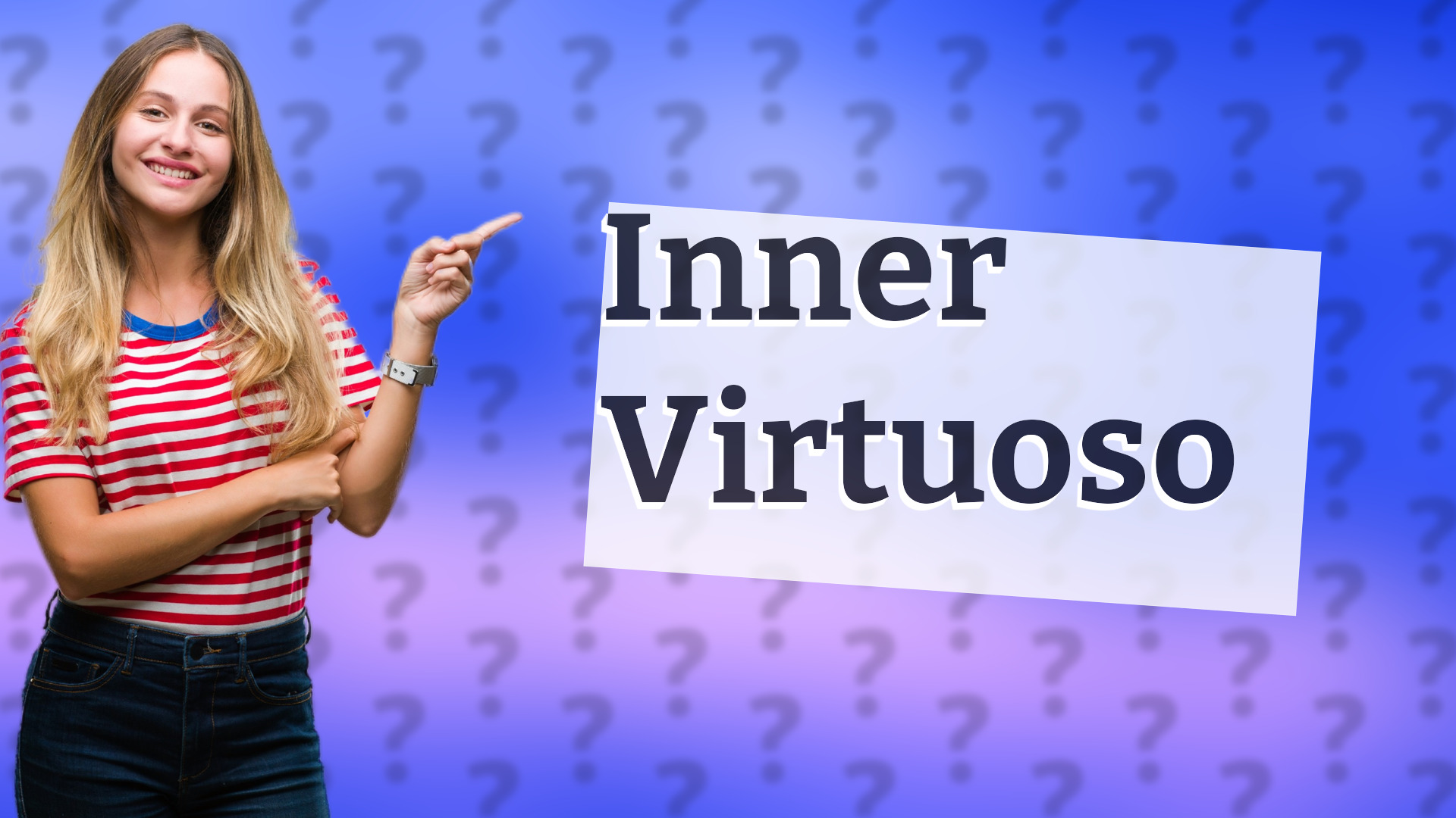Inner Virtuoso