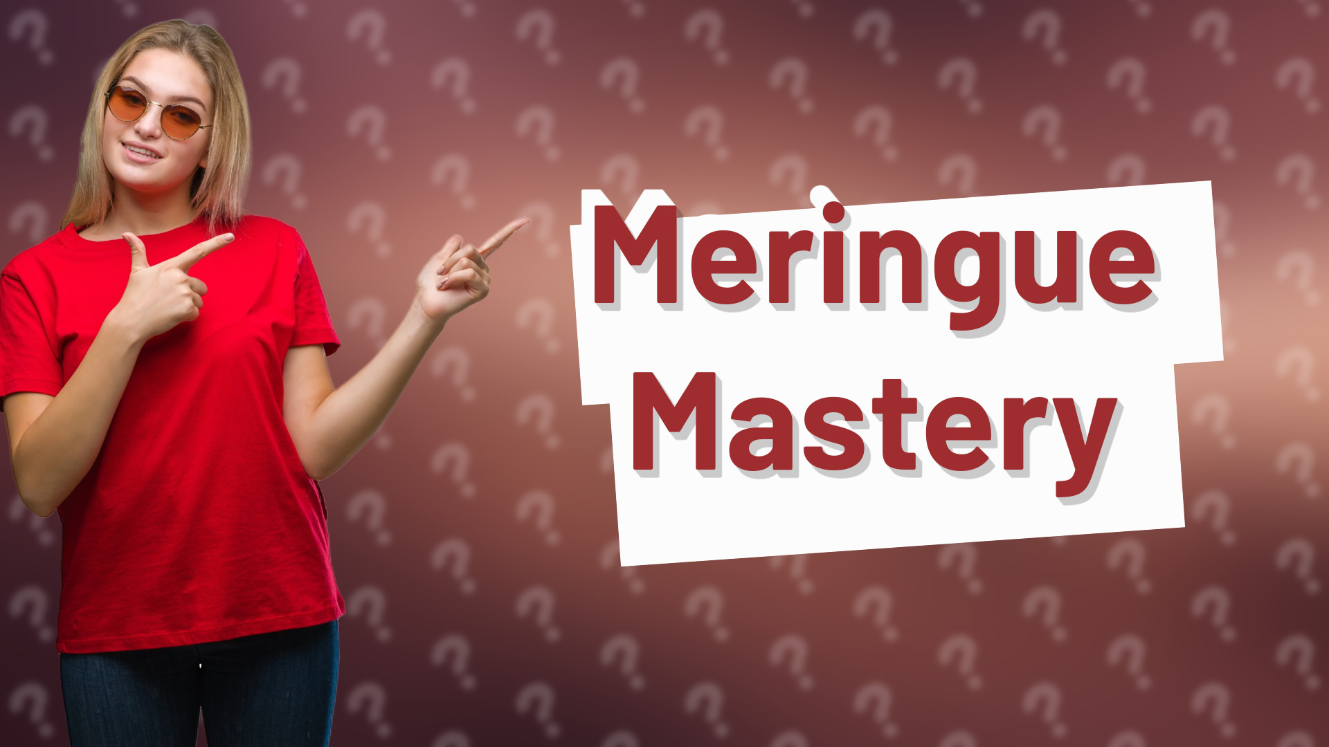 Meringue Mastery