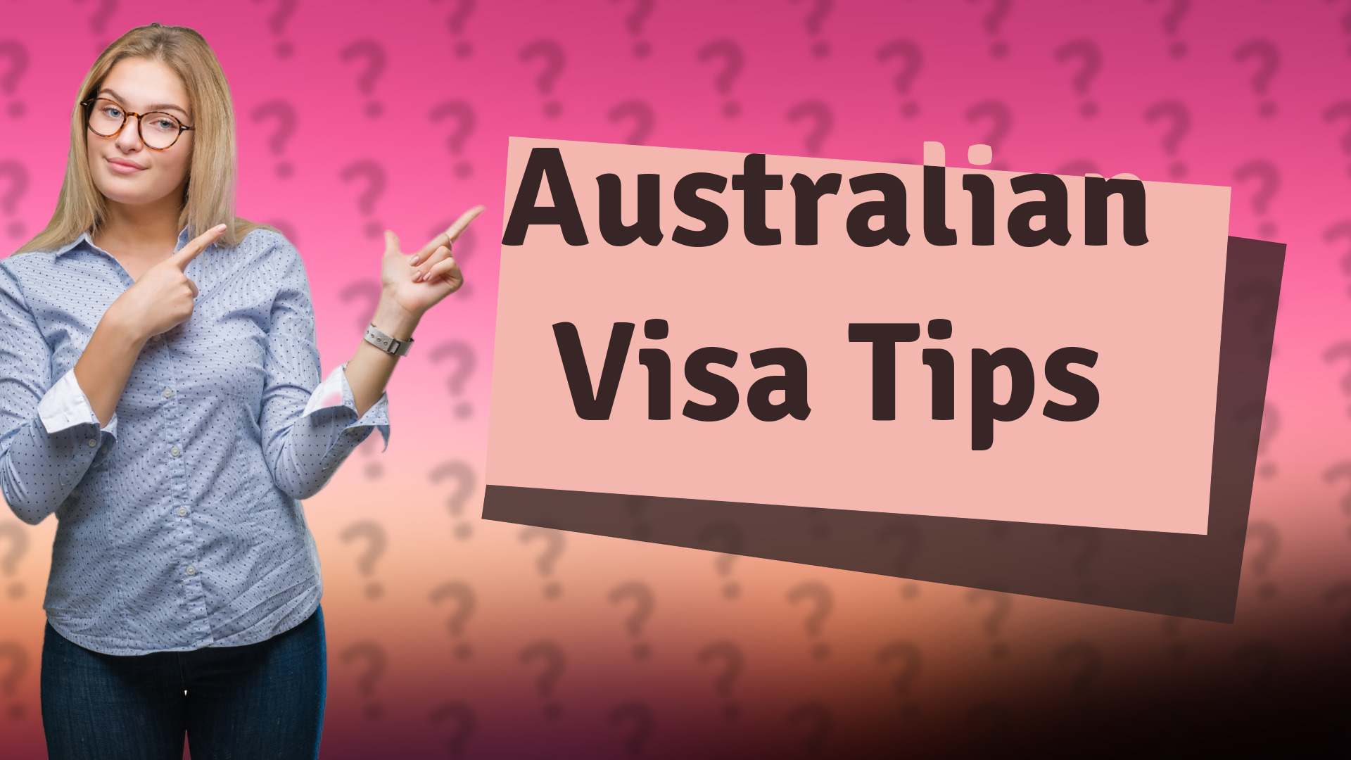 Australian Visa Tips