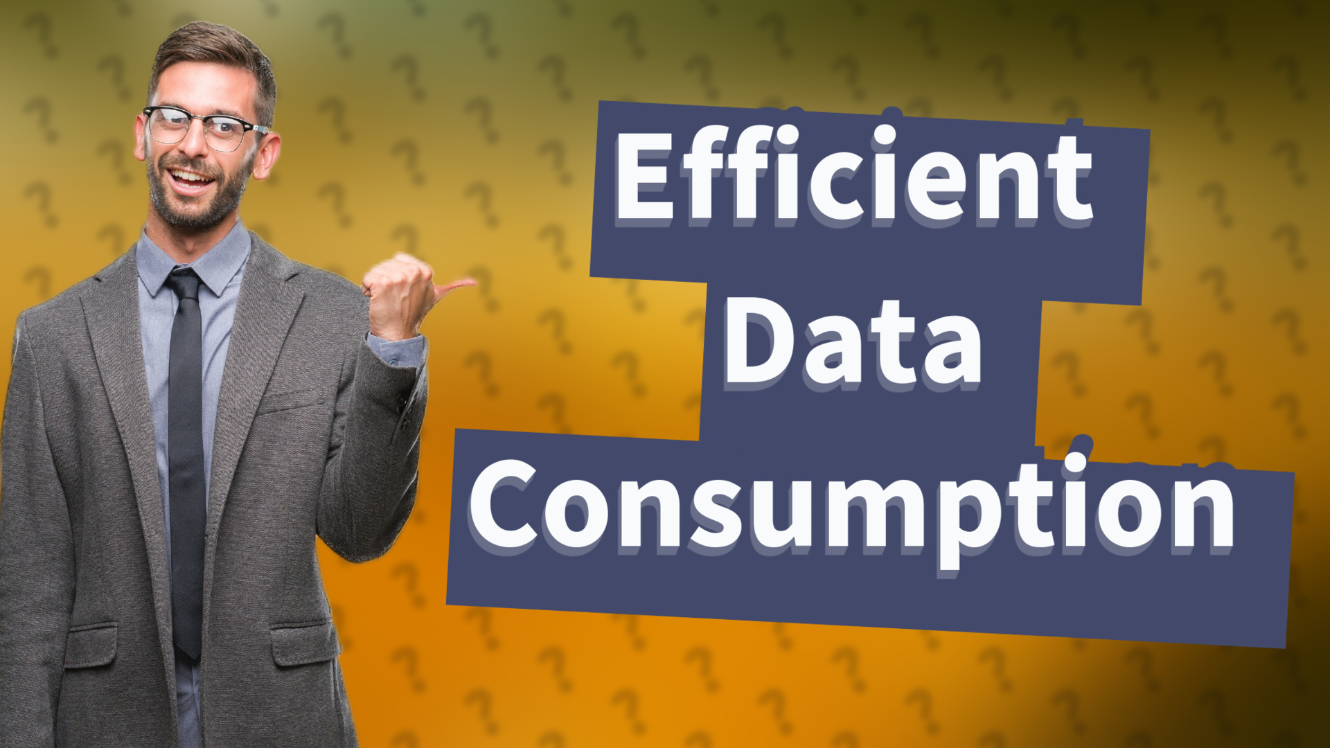 Efficient Data Consumption
