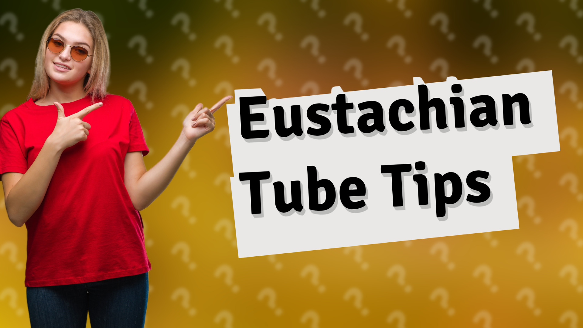 Eustachian Tube Tips