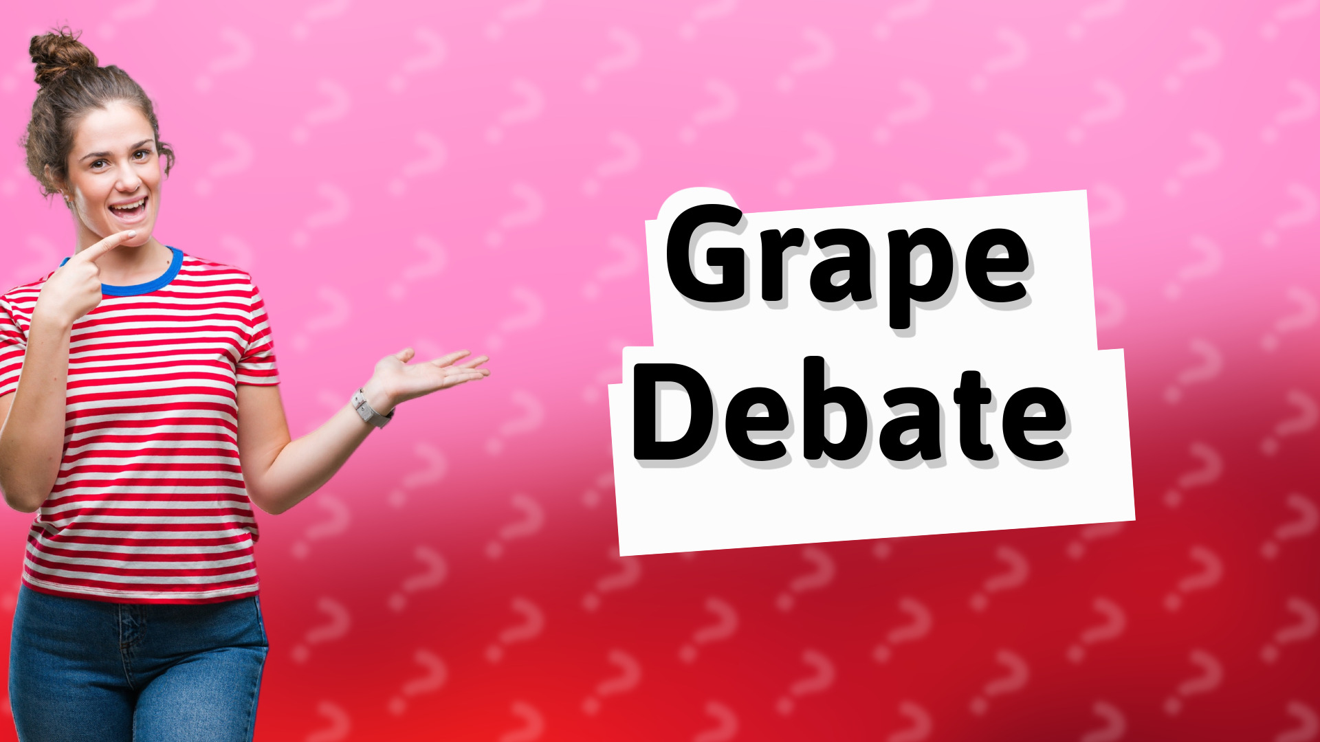 Grape Debate