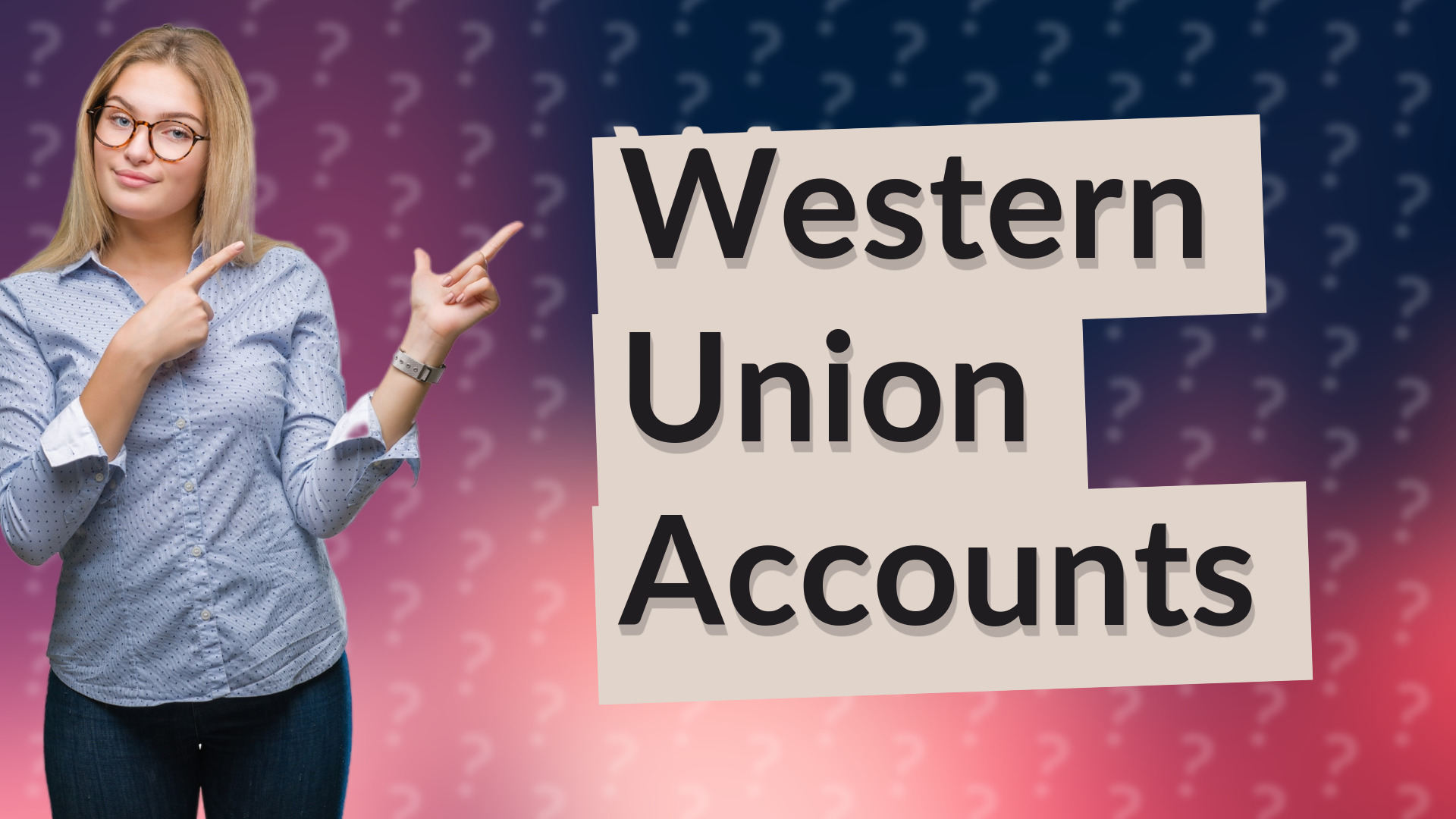 Western Union Accounts