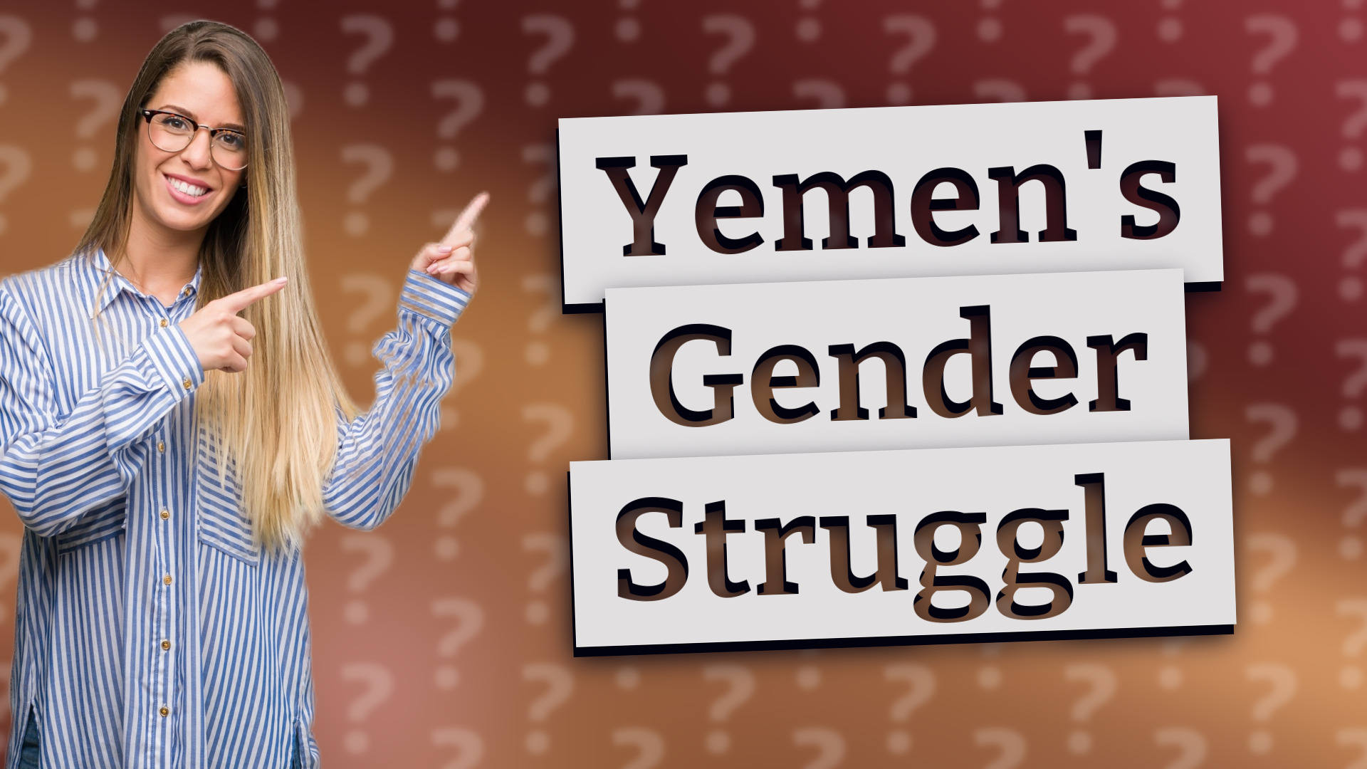 Yemen's Gender Struggle
