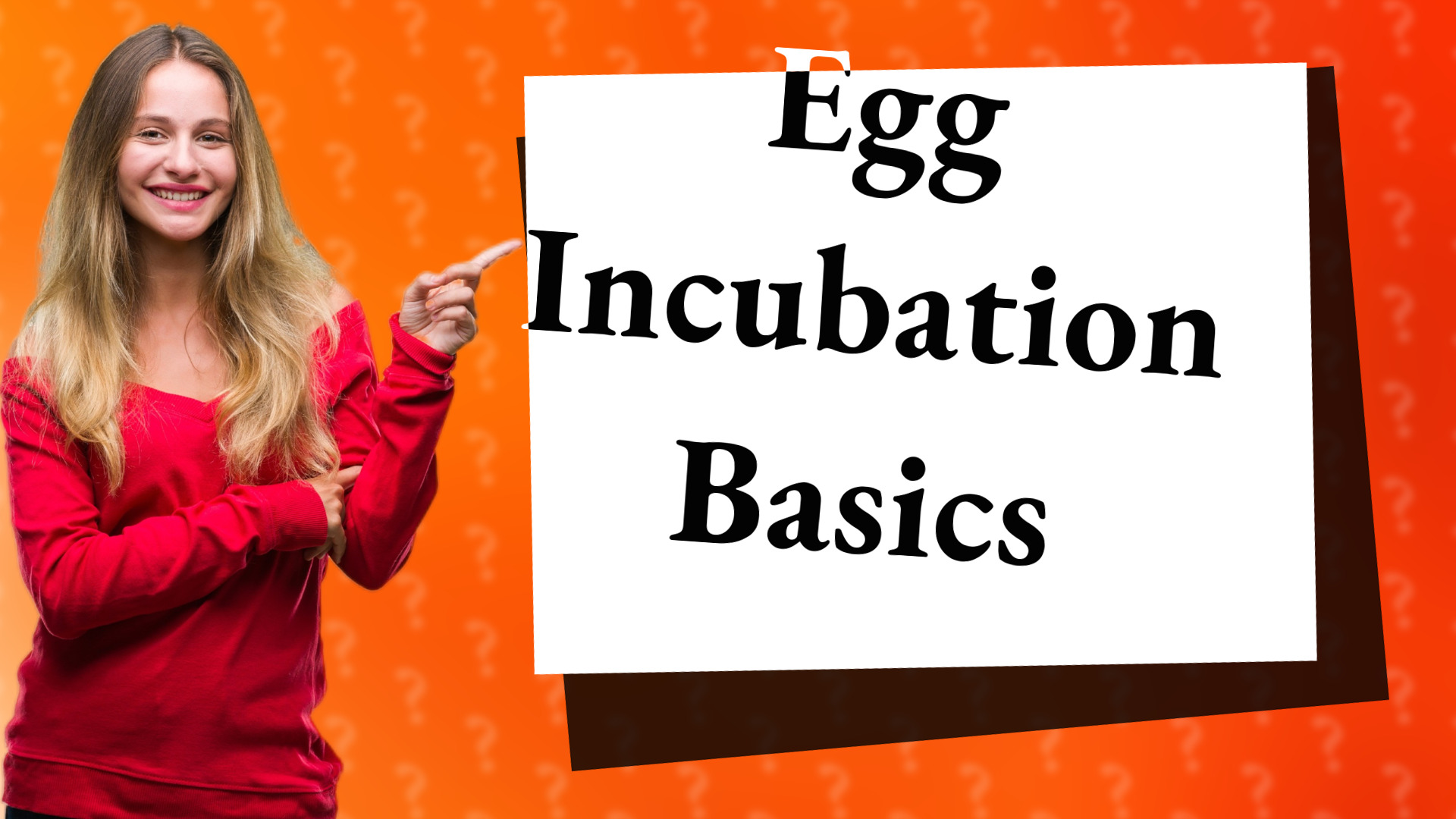 Egg Incubation Basics