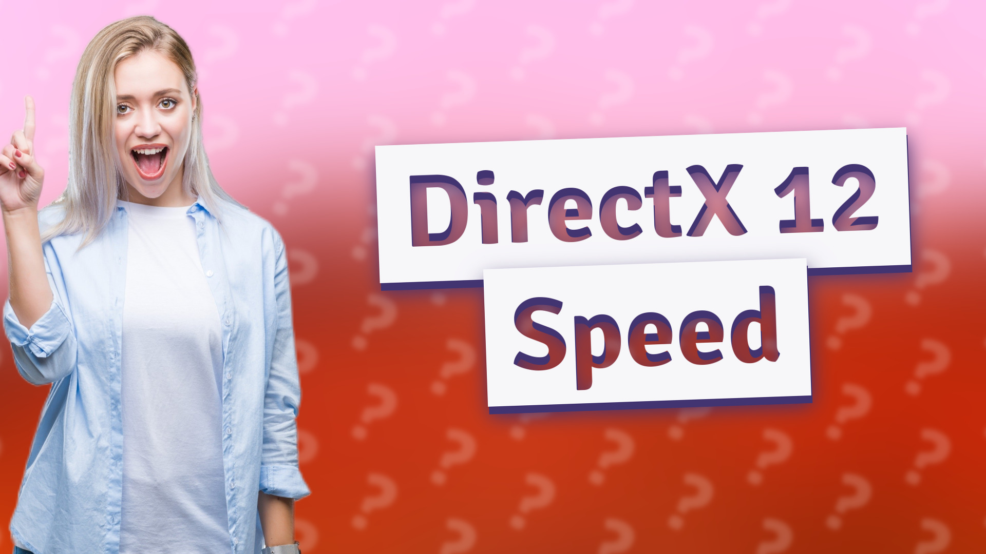 DirectX 12 Speed