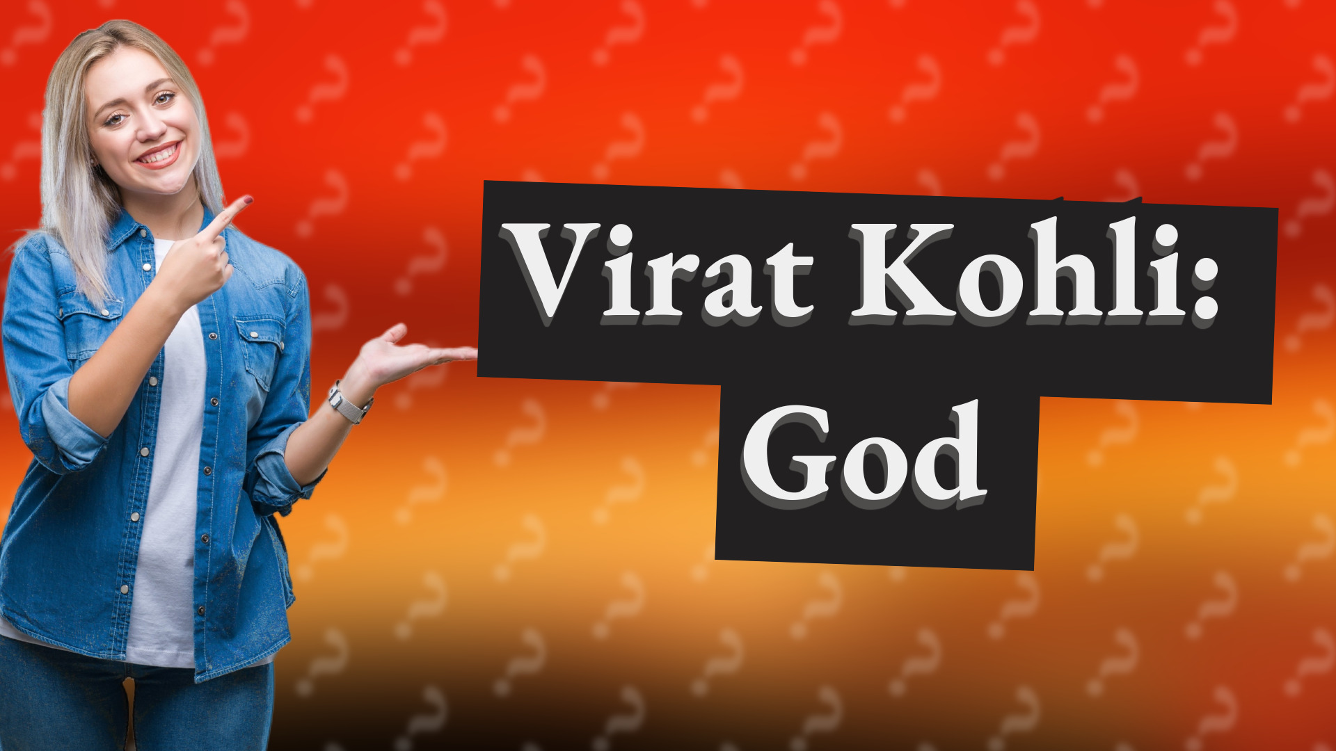 Virat Kohli: God